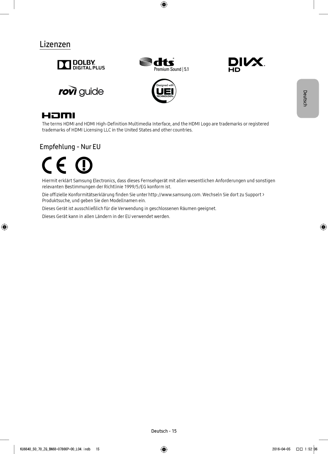 Samsung UE49KU6640UXXC, UE43KU6679UXZG, UE43KU6649UXZG, UE49KU6649UXZG, UE49KU6679UXZG manual Lizenzen, Empfehlung Nur EU 