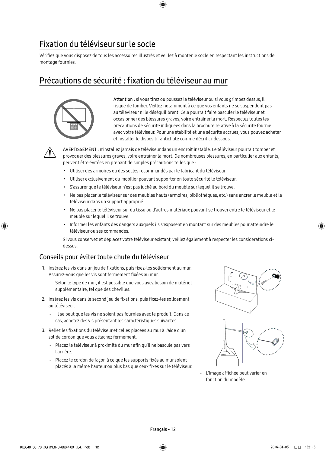 Samsung UE49KU6679UXZG manual Fixation du téléviseur sur le socle, Précautions de sécurité fixation du téléviseur au mur 