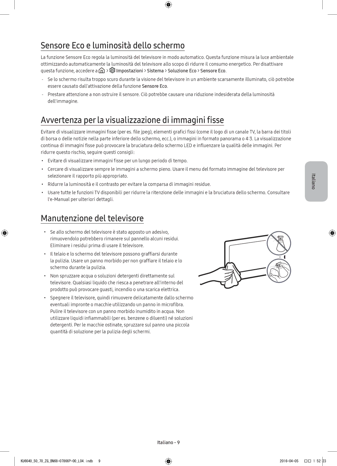 Samsung UE49KU6650UXZG manual Sensore Eco e luminosità dello schermo, Avvertenza per la visualizzazione di immagini fisse 