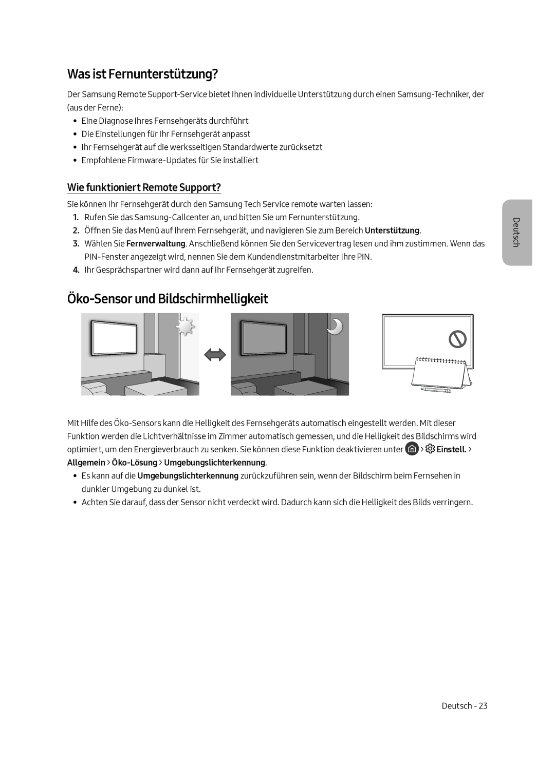 Samsung UE43LS003ASXXN Was ist Fernunterstützung?, Öko-Sensor und Bildschirmhelligkeit, Wie funktioniert Remote Support? 