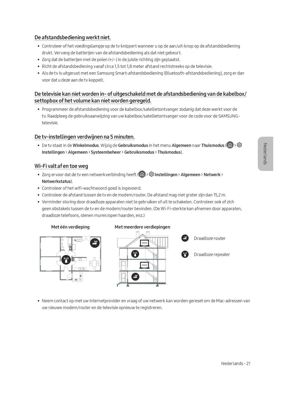 Samsung UE43LS003ASXXN manual De afstandsbediening werkt niet, De tv-instellingen verdwijnen na 5 minuten 