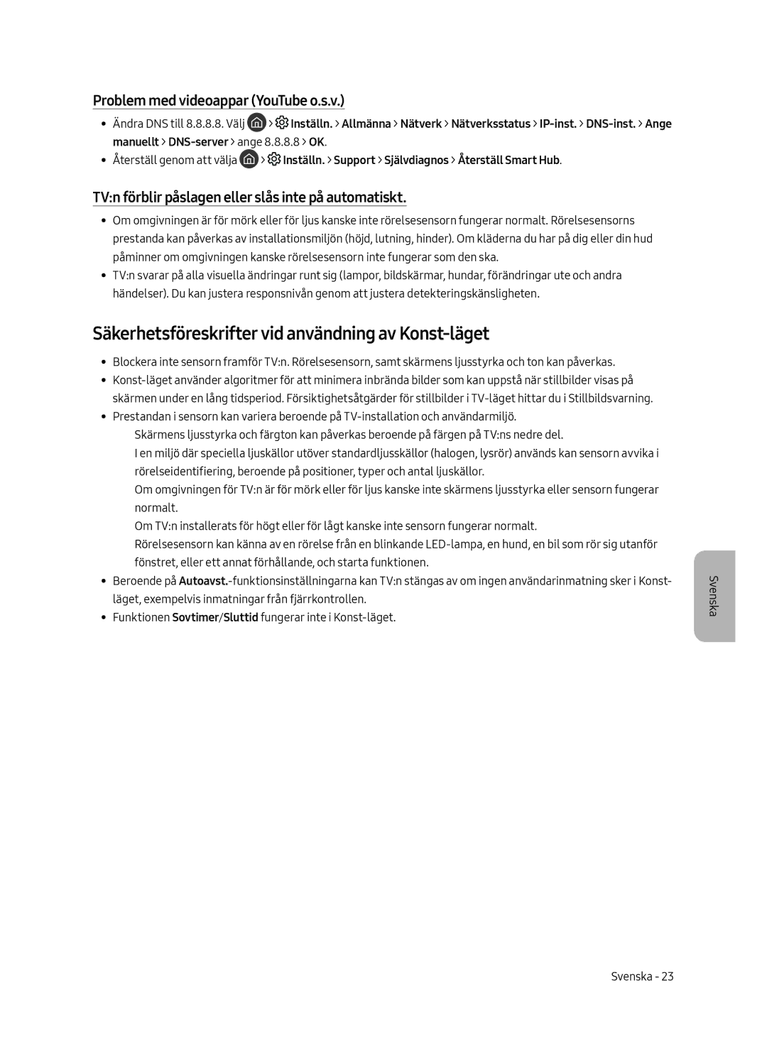 Samsung UE43LS003AUXXU manual Säkerhetsföreskrifter vid användning av Konst-läget, Problem med videoappar YouTube o.s.v 