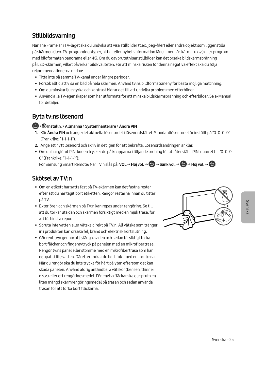 Samsung UE43LS003AUXXC Stillbildsvarning, Byta tvns lösenord, Skötsel av TVn, Inställn. Allmänna Systemhanterare Ändra PIN 