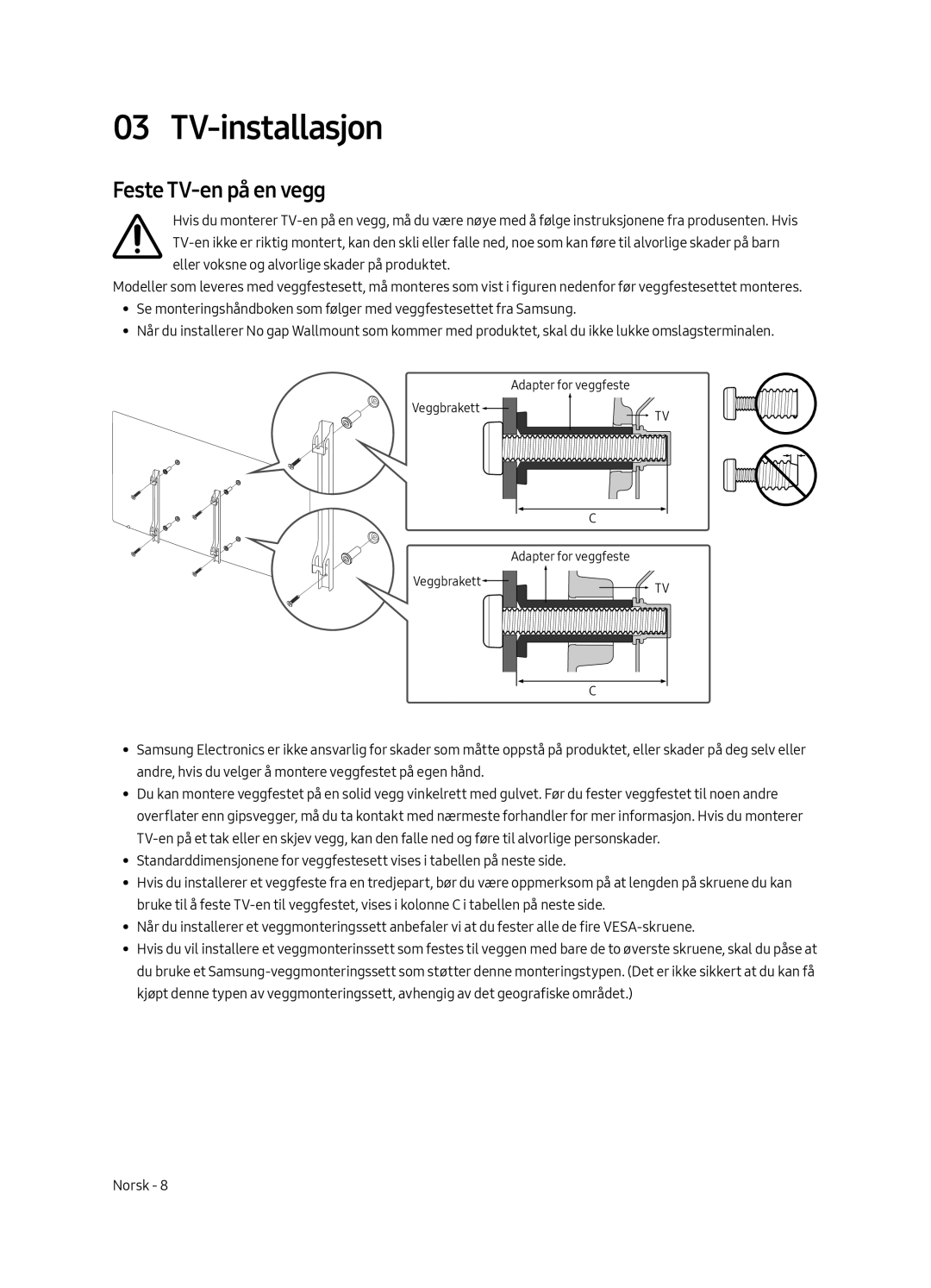 Samsung UE43LS003AUXZG, UE43LS003AUXXC, UE43LS003AUXZT, UE43LS003AUXXU manual TV-installasjon, Feste TV-en på en vegg 