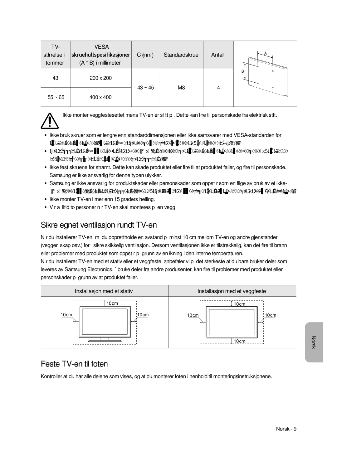 Samsung UE43LS003AUXXC, UE43LS003AUXZG, UE43LS003AUXZT Sikre egnet ventilasjon rundt TV-en, Feste TV-en til foten, Antall 