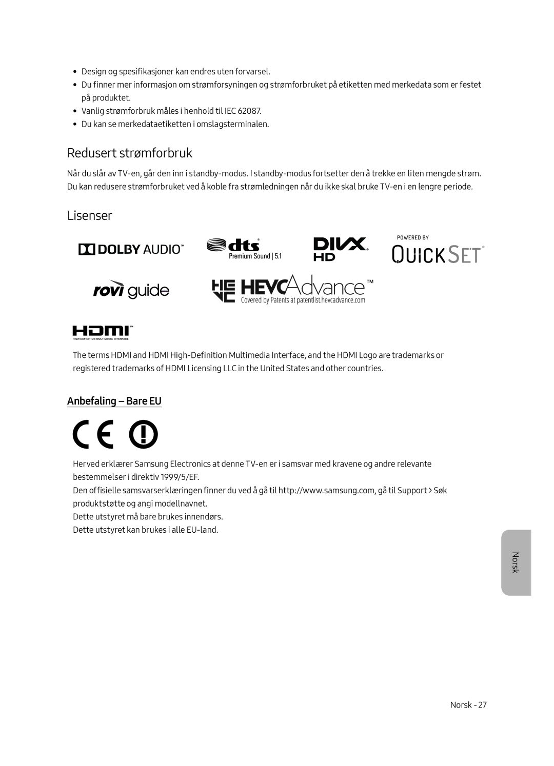 Samsung UE43LS003AUXXU, UE43LS003AUXZG, UE43LS003AUXXC, UE43LS003AUXZT Redusert strømforbruk, Lisenser, Anbefaling Bare EU 