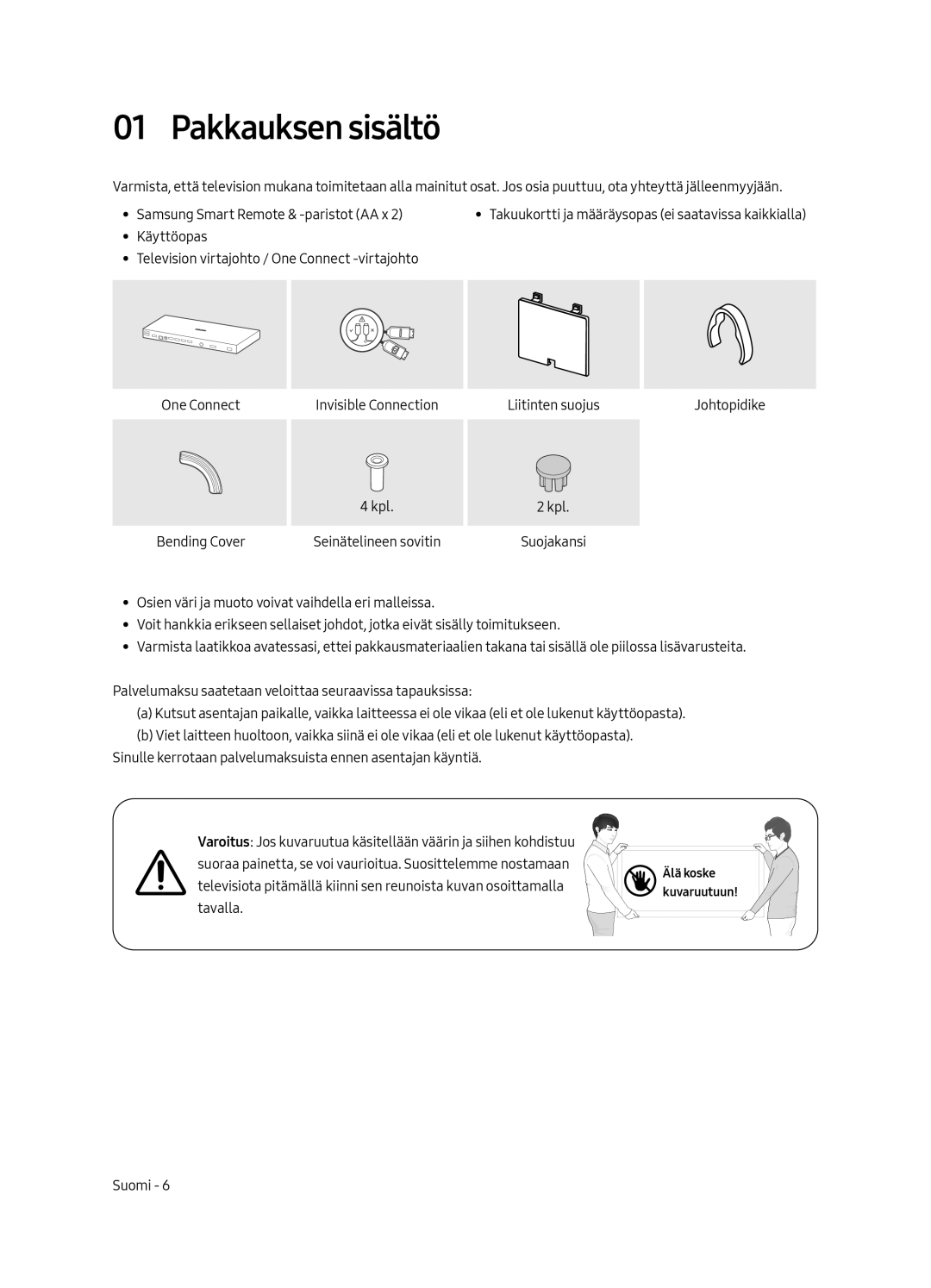 Samsung UE43LS003AUXZT, UE43LS003AUXZG, UE43LS003AUXXC, UE43LS003AUXXU manual Pakkauksen sisältö 