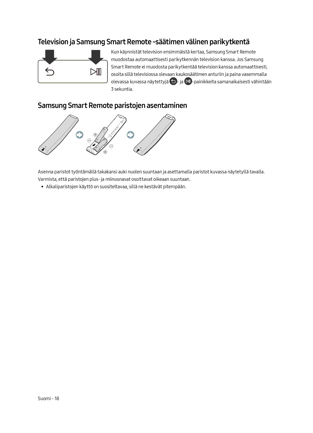 Samsung UE43LS003AUXZT, UE43LS003AUXZG, UE43LS003AUXXC, UE43LS003AUXXU manual Samsung Smart Remote paristojen asentaminen 