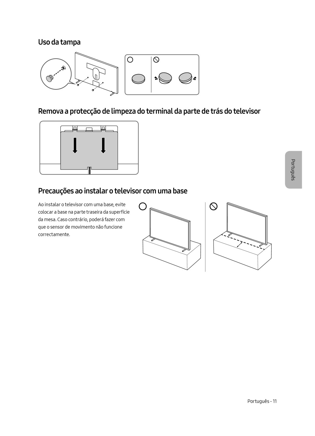 Samsung UE43LS003AUXXU, UE43LS003AUXZG, UE43LS003AUXXC, UE43LS003AUXZT manual Precauções ao instalar o televisor com uma base 