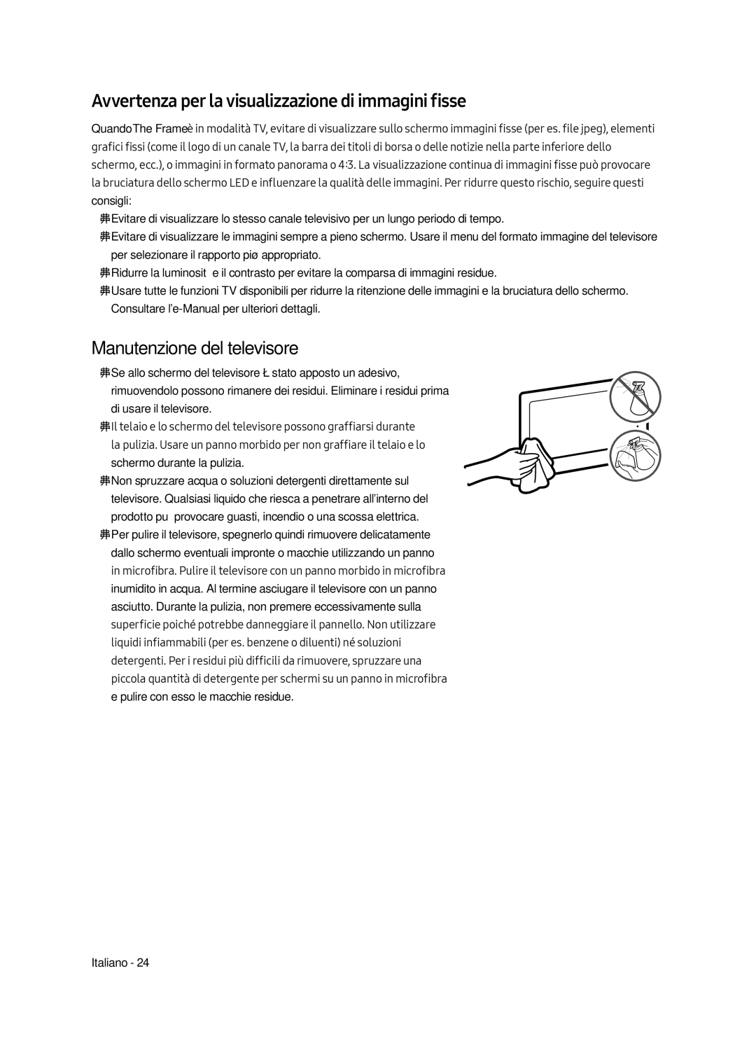 Samsung UE43LS003AUXZT, UE43LS003AUXZG Avvertenza per la visualizzazione di immagini fisse, Manutenzione del televisore 