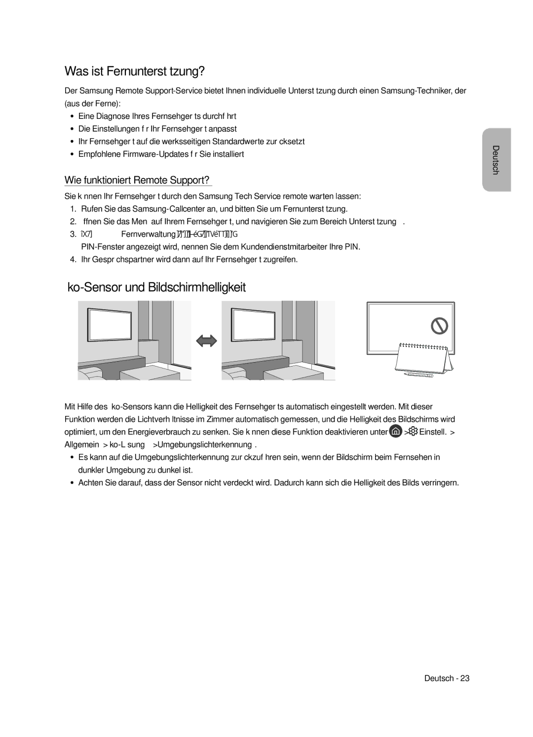 Samsung UE43LS003AUXXC Was ist Fernunterstützung?, Öko-Sensor und Bildschirmhelligkeit, Wie funktioniert Remote Support? 