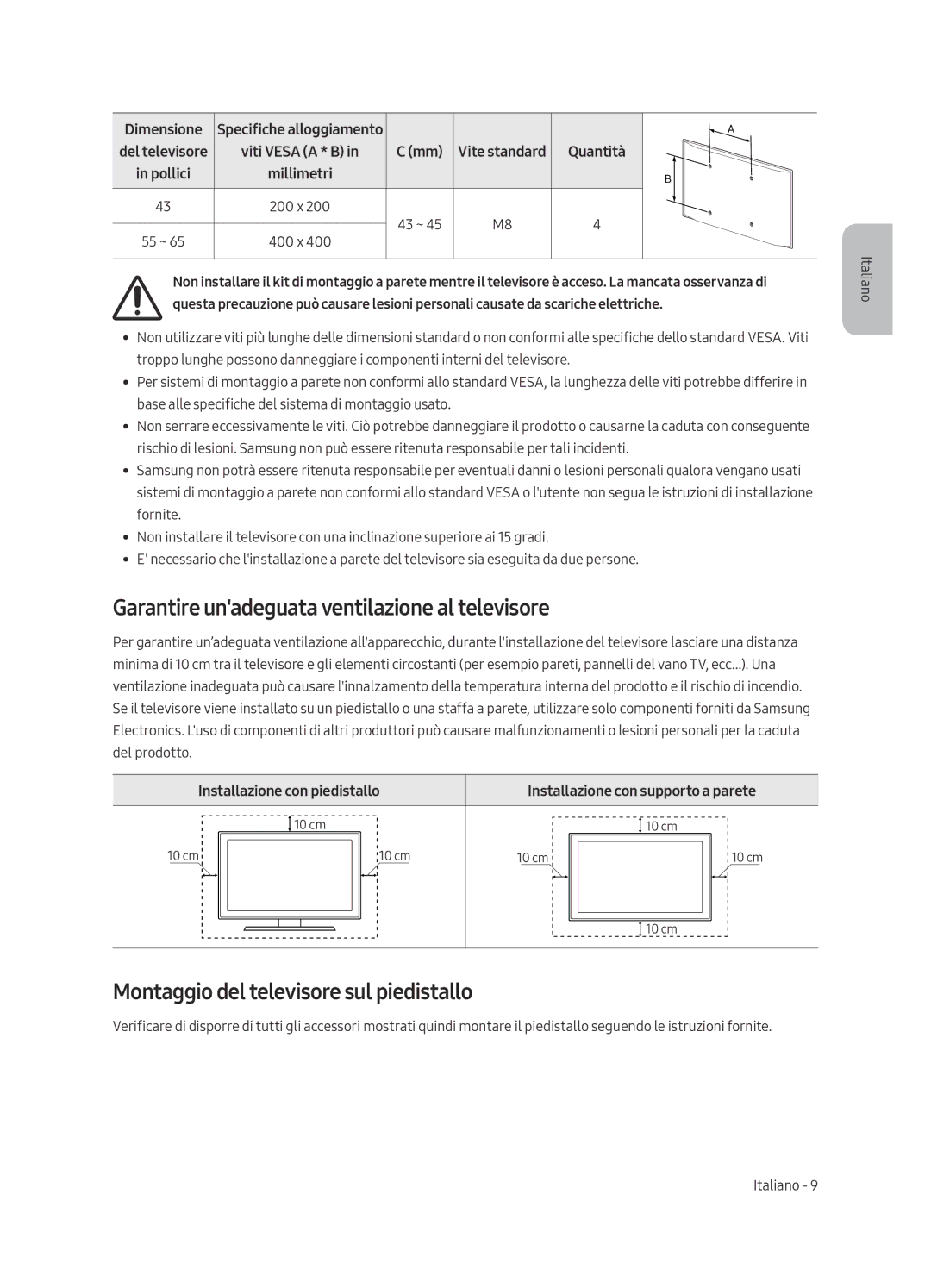 Samsung UE43LS003AUXZT Garantire unadeguata ventilazione al televisore, Montaggio del televisore sul piedistallo, Quantità 