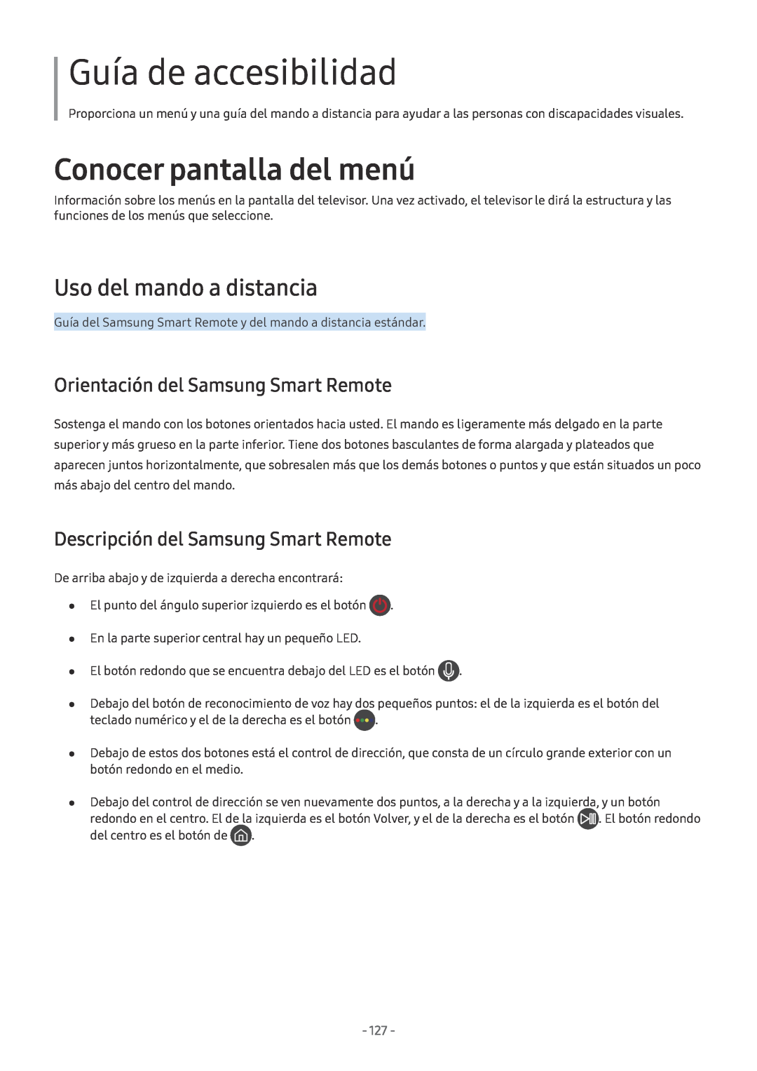 Samsung UE43M5502AKXXH manual Guía de accesibilidad, Uso del mando a distancia, Orientación del Samsung Smart Remote 