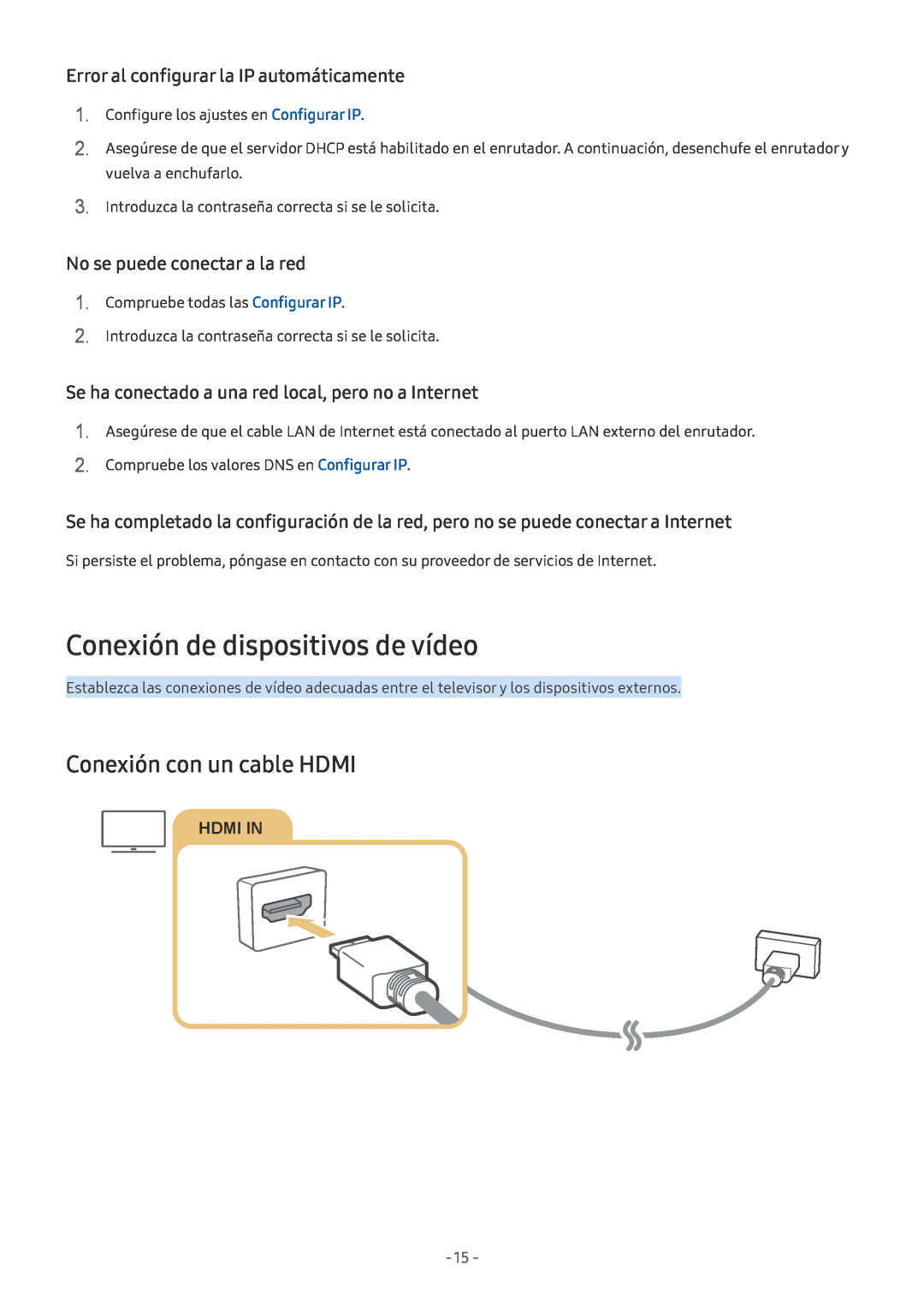 Samsung UE49M5605AKXXC manual Conexión de dispositivos de vídeo, Conexión con un cable HDMI, No se puede conectar a la red 