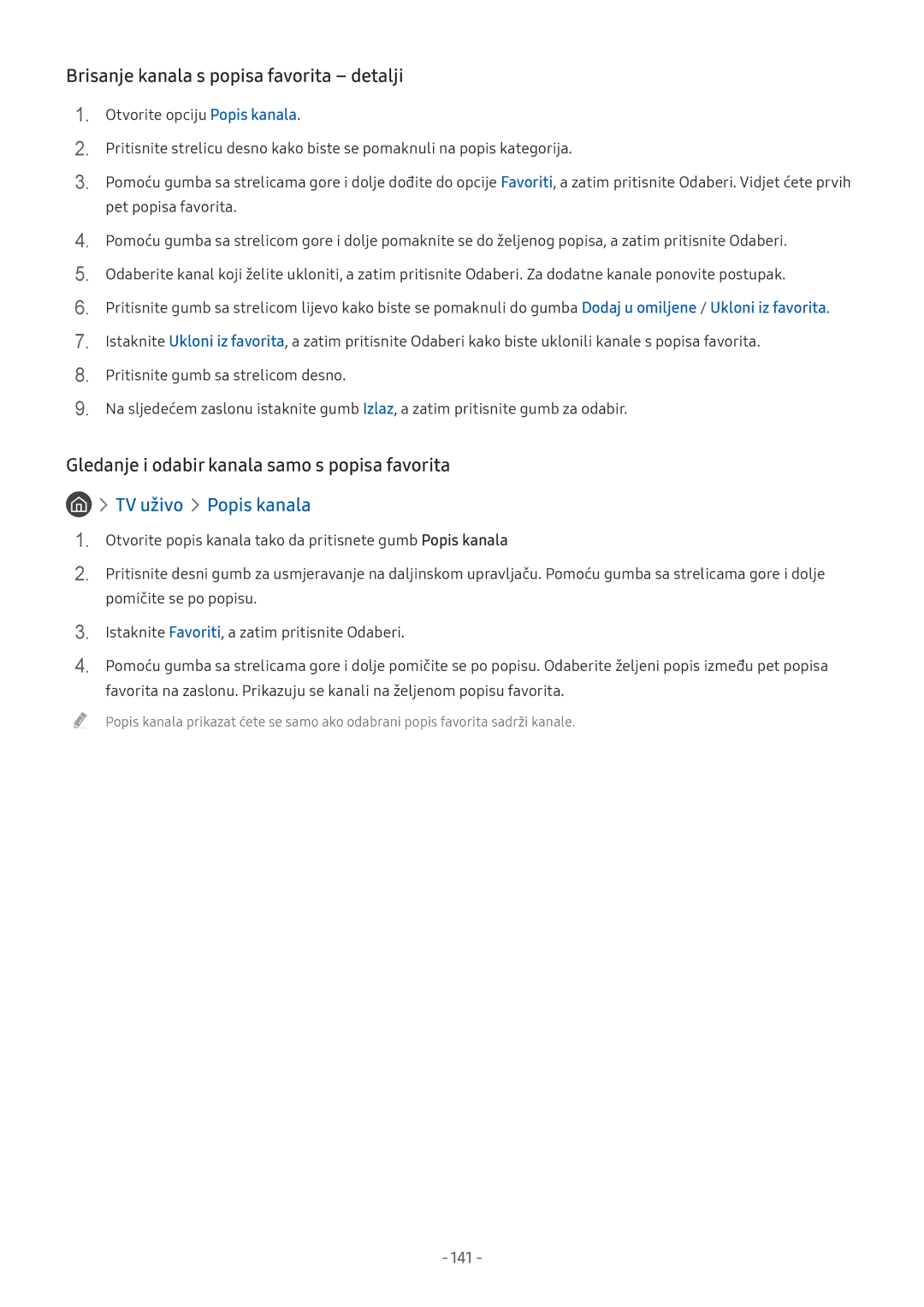 Samsung UE32M5622AKXXH manual Brisanje kanala s popisa favorita detalji, Gledanje i odabir kanala samo s popisa favorita 