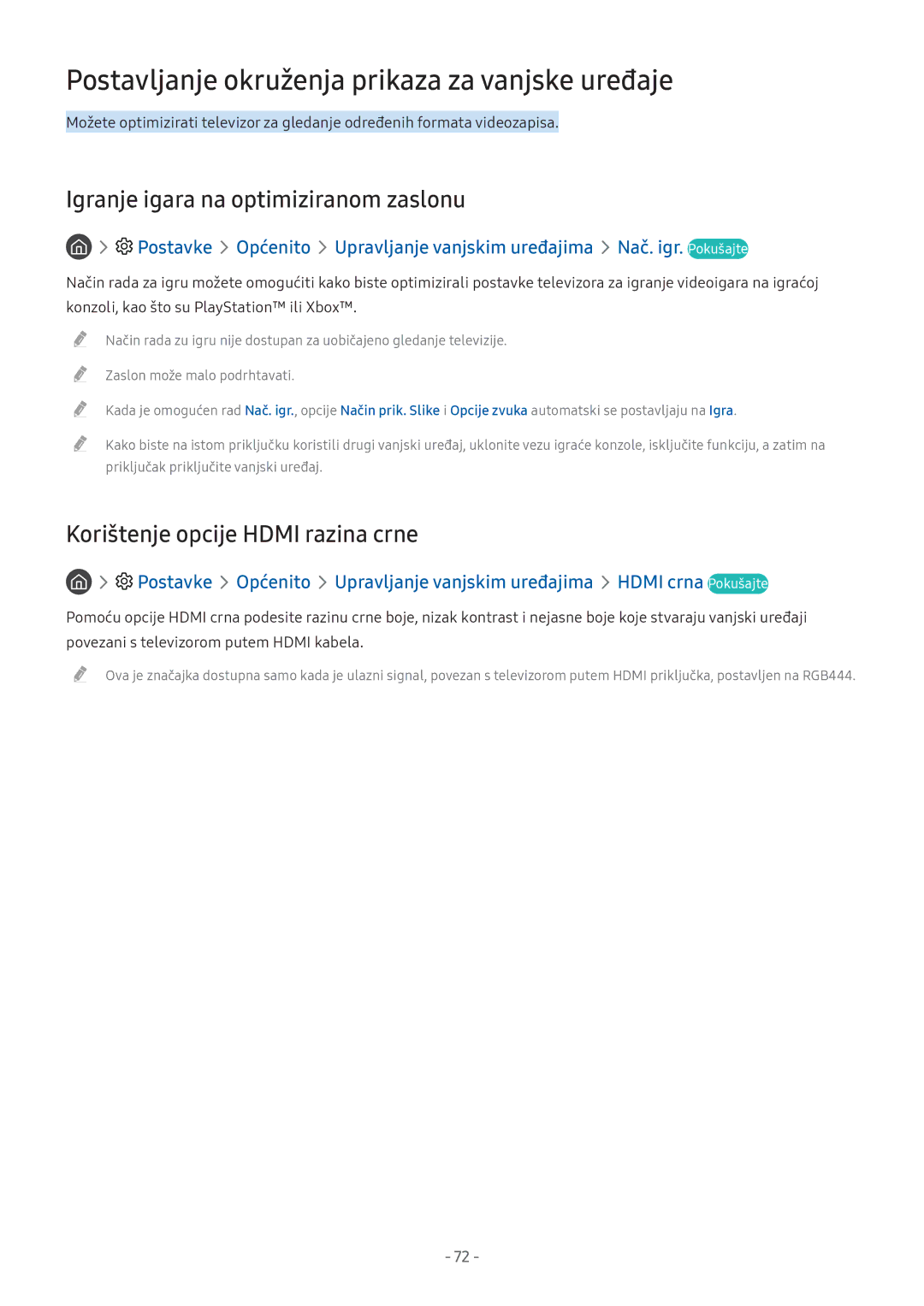 Samsung UE32M5572AUXXH manual Postavljanje okruženja prikaza za vanjske uređaje, Igranje igara na optimiziranom zaslonu 