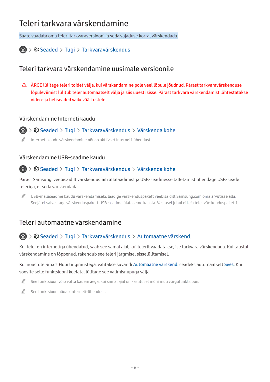 Samsung UE43M5522AKXXH manual Teleri tarkvara värskendamine uusimale versioonile, Teleri automaatne värskendamine 