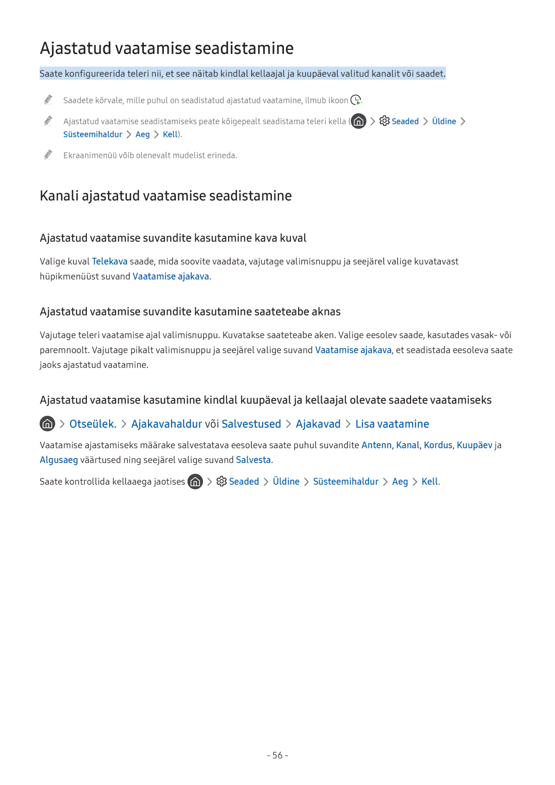 Samsung UE43M5502AKXXH, UE43M5522AKXXH manual Ajastatud vaatamise seadistamine, Kanali ajastatud vaatamise seadistamine 