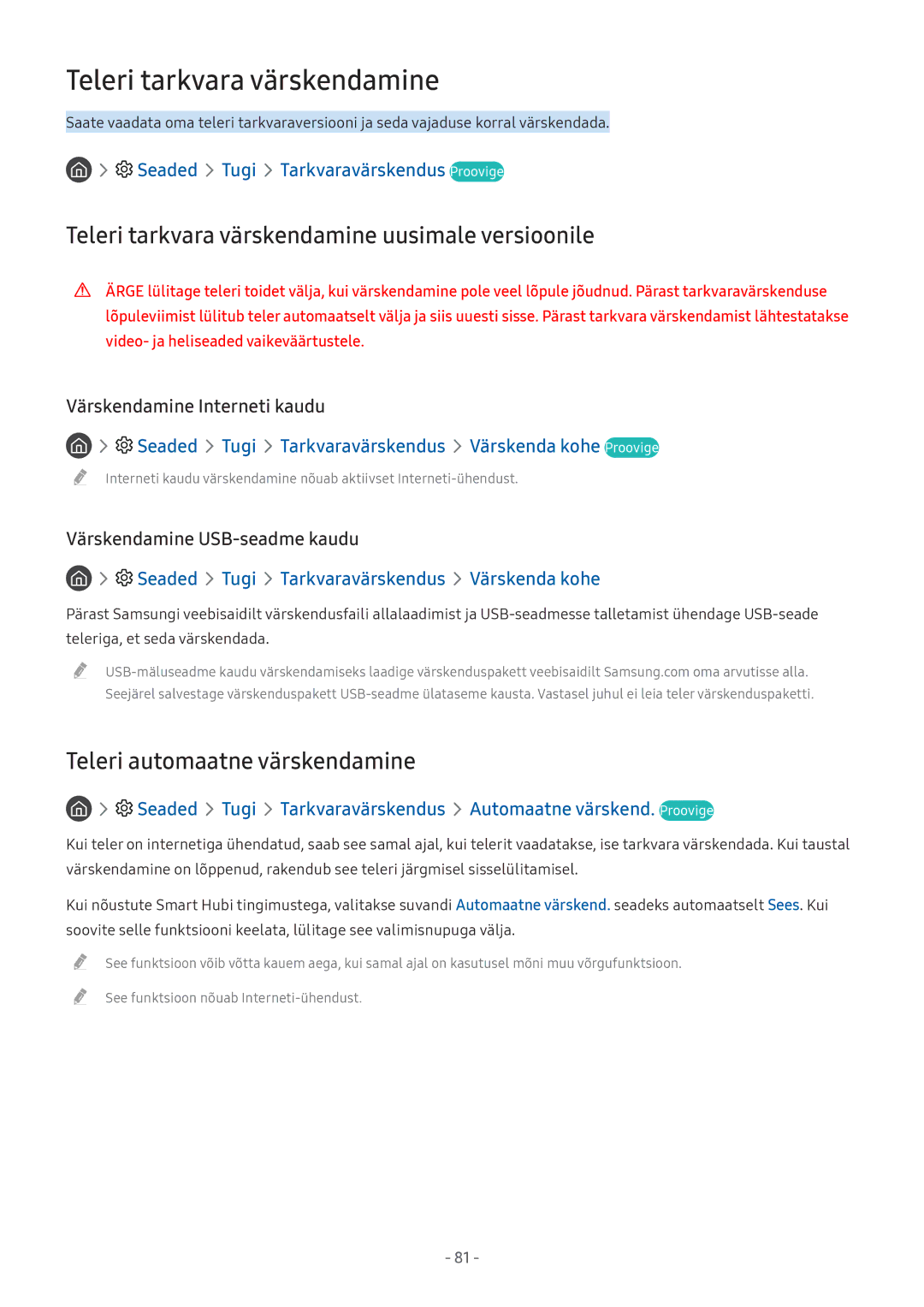 Samsung UE32M5502AKXXH Seaded Tugi Tarkvaravärskendus Proovige, Seaded Tugi Tarkvaravärskendus Värskenda kohe Proovige 