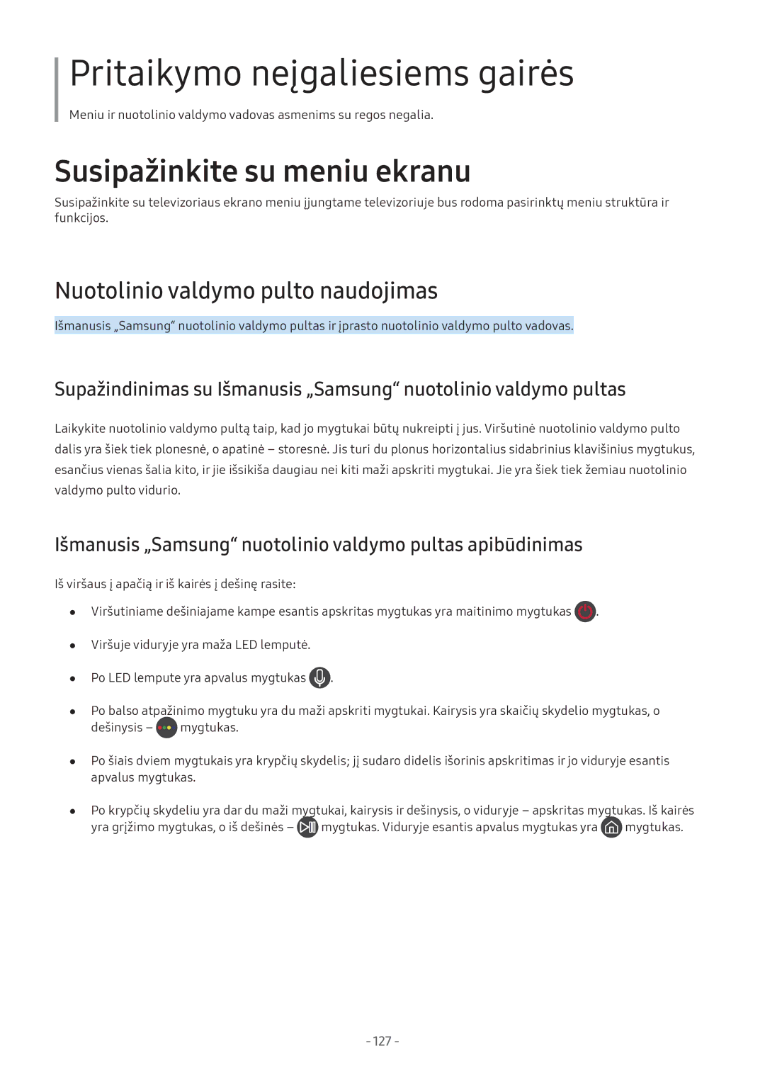 Samsung UE32M5522AKXXH Nuotolinio valdymo pulto naudojimas, Išmanusis „Samsung nuotolinio valdymo pultas apibūdinimas 