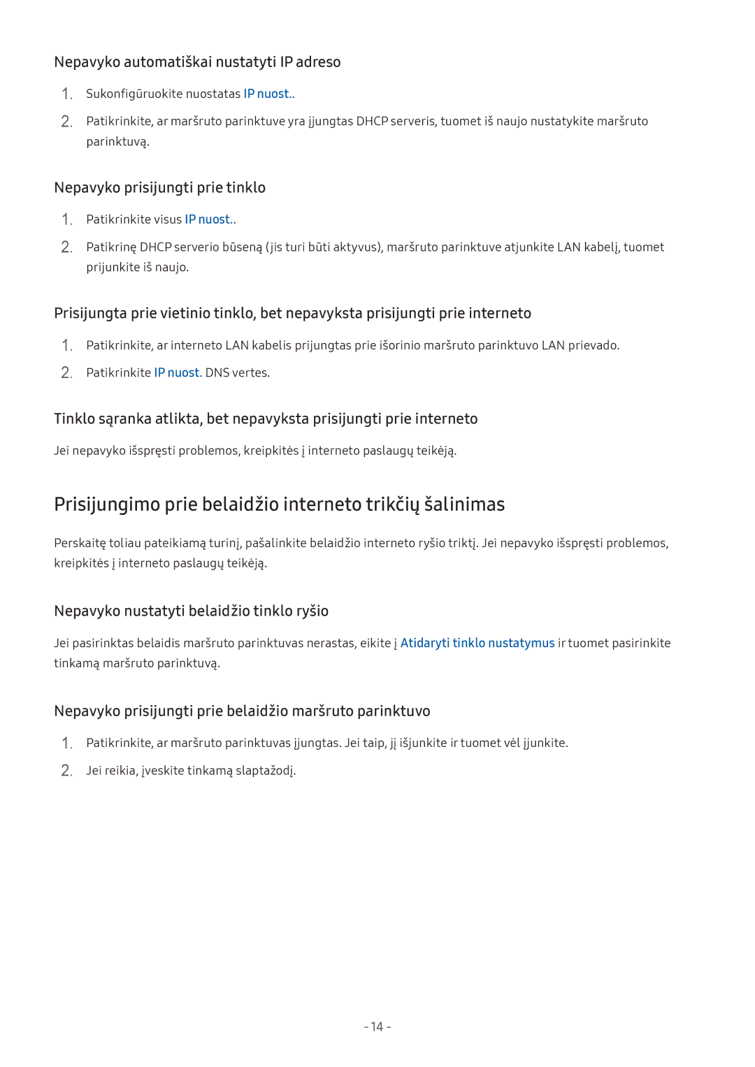 Samsung UE43M5502AKXXH Prisijungimo prie belaidžio interneto trikčių šalinimas, Nepavyko automatiškai nustatyti IP adreso 