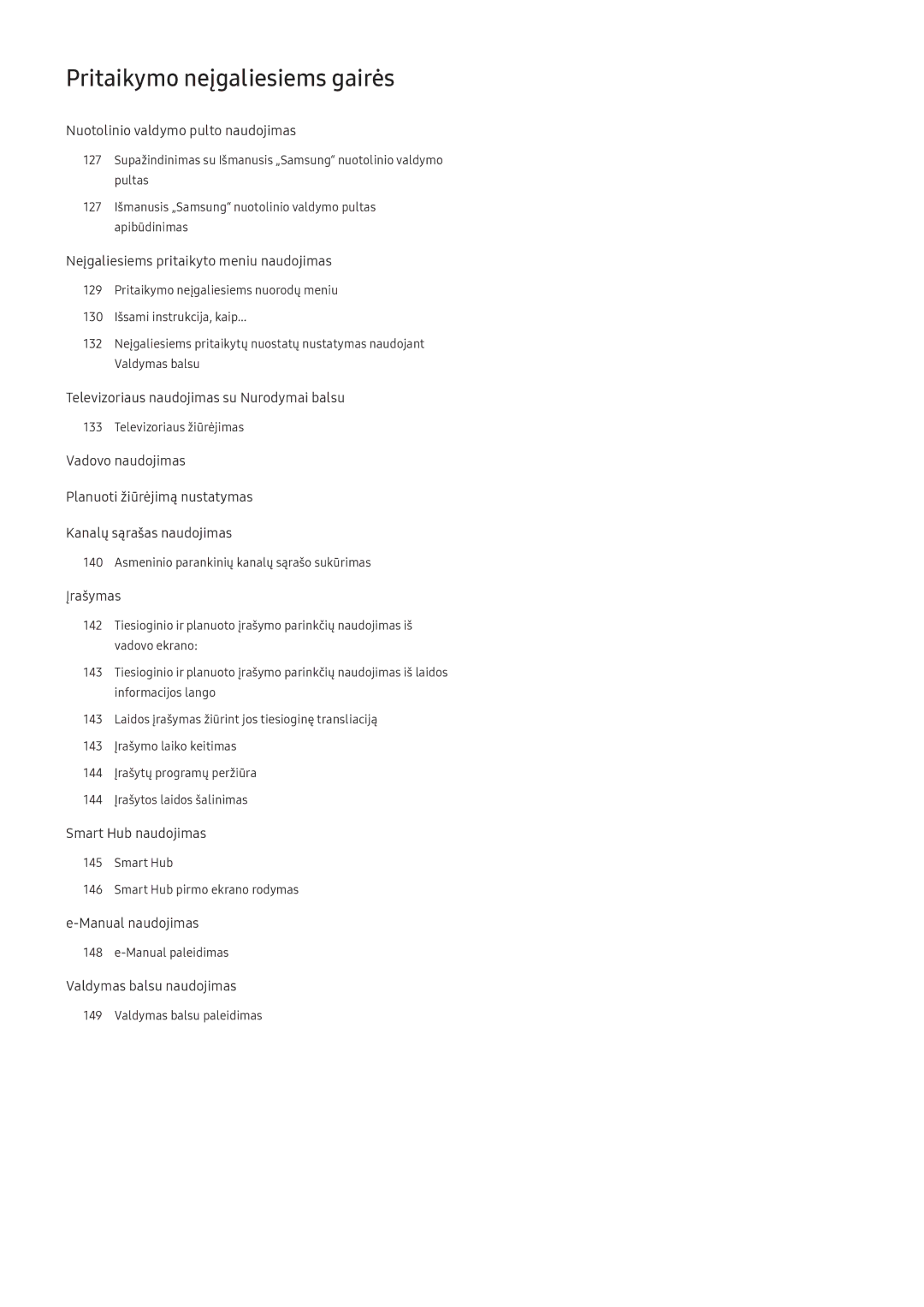 Samsung UE43M5522AKXXH, UE32M5522AKXXH, UE43M5502AKXXH Pritaikymo neįgaliesiems gairės, Nuotolinio valdymo pulto naudojimas 