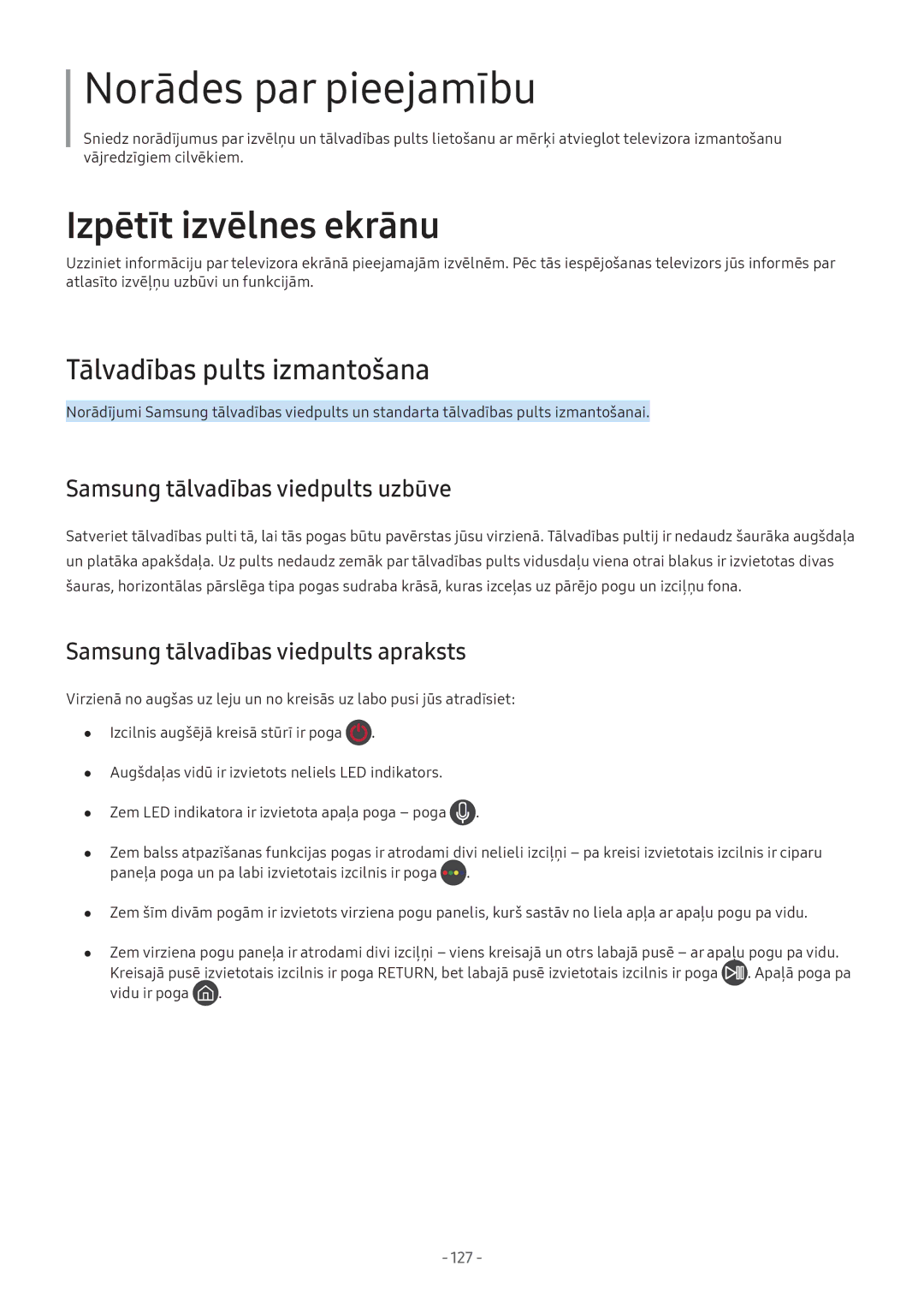 Samsung UE32M5522AKXXH, UE43M5522AKXXH Tālvadības pults izmantošana, Samsung tālvadības viedpults uzbūve, Apaļā poga pa 