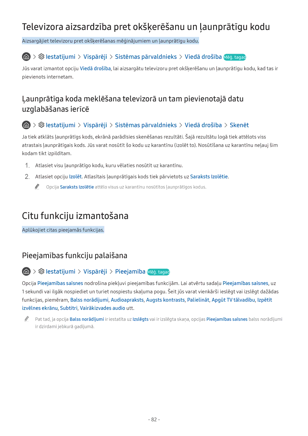 Samsung UE49M5502AKXXH manual Televizora aizsardzība pret okšķerēšanu un ļaunprātīgu kodu, Citu funkciju izmantošana 