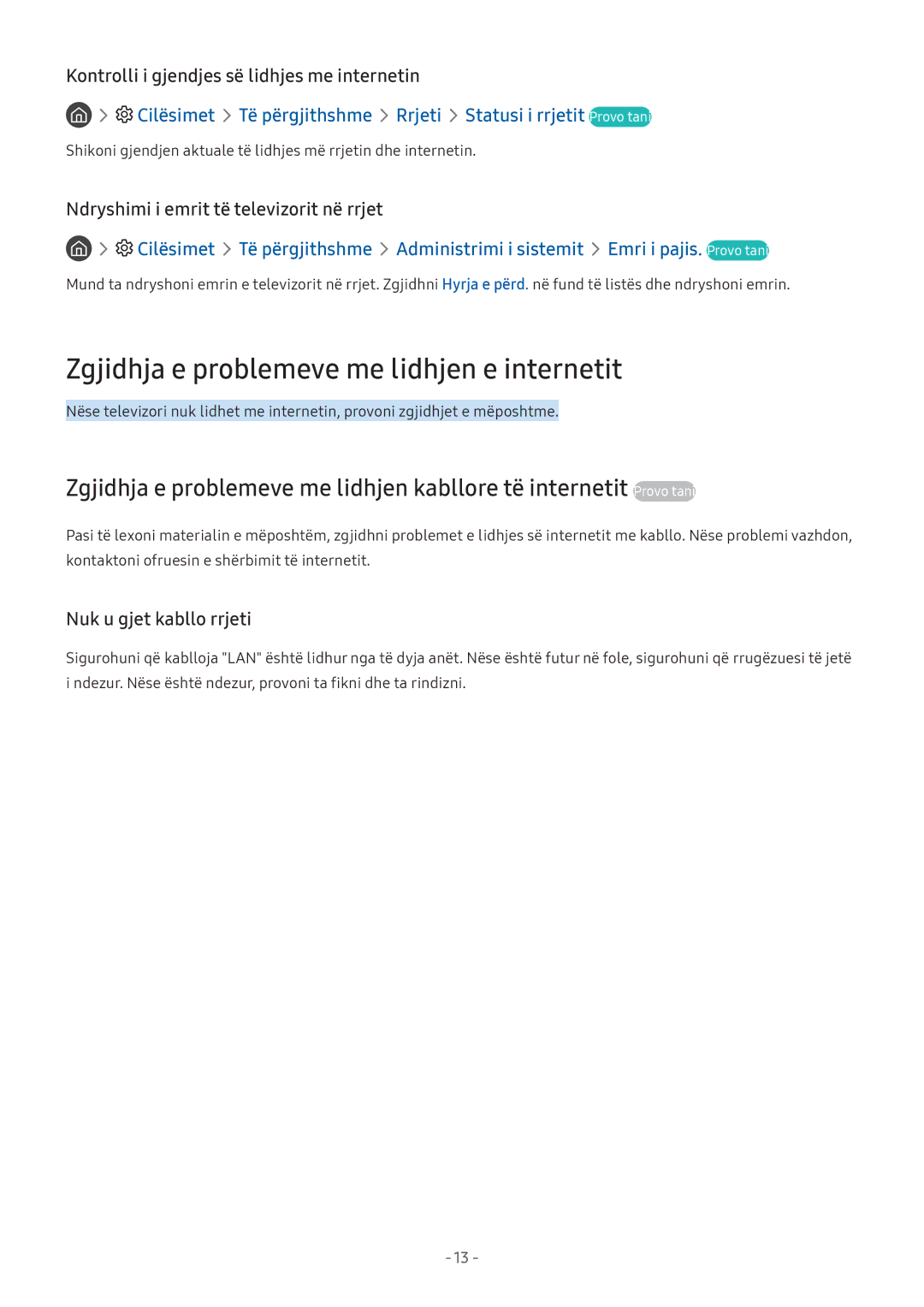 Samsung UE32M5672AUXXH manual Zgjidhja e problemeve me lidhjen e internetit, Kontrolli i gjendjes së lidhjes me internetin 