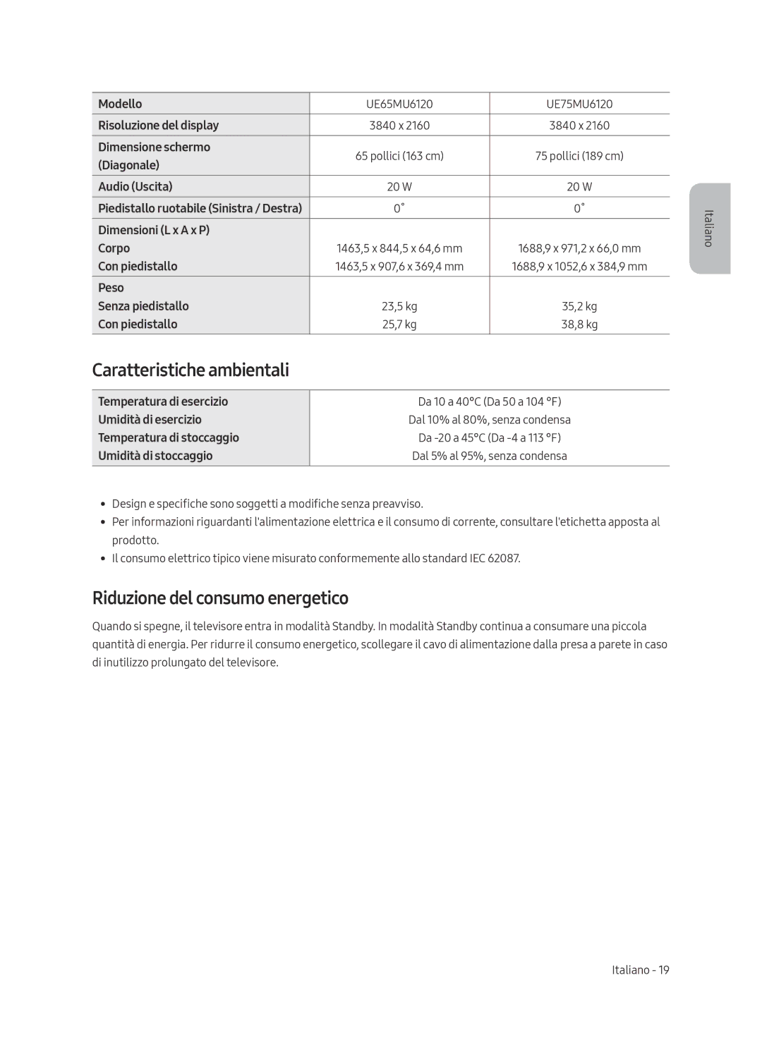 Samsung UE40MU6120KXXU, UE43MU6120KXZT, UE75MU6120KXZT manual Caratteristiche ambientali, Riduzione del consumo energetico 