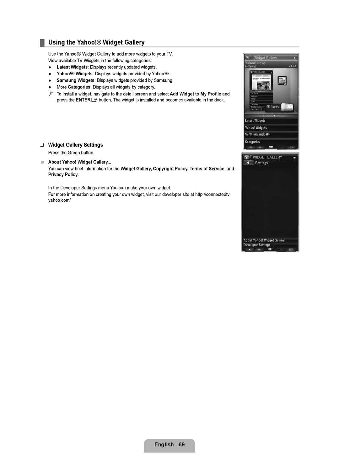 Samsung UE40B7090WWXZG, UE46B7090WWXZG Using the Yahoo! Widget Gallery, Widget Gallery Settings, Press the Green button 