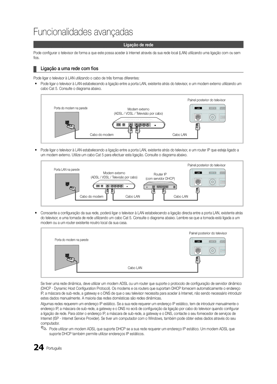 Samsung UE37C5100QWXZG, UE46C5100QWXZG, UE32C5100QWXZG, UE40C5100QWXZG manual Ligação a uma rede com fios, Ligação de rede 