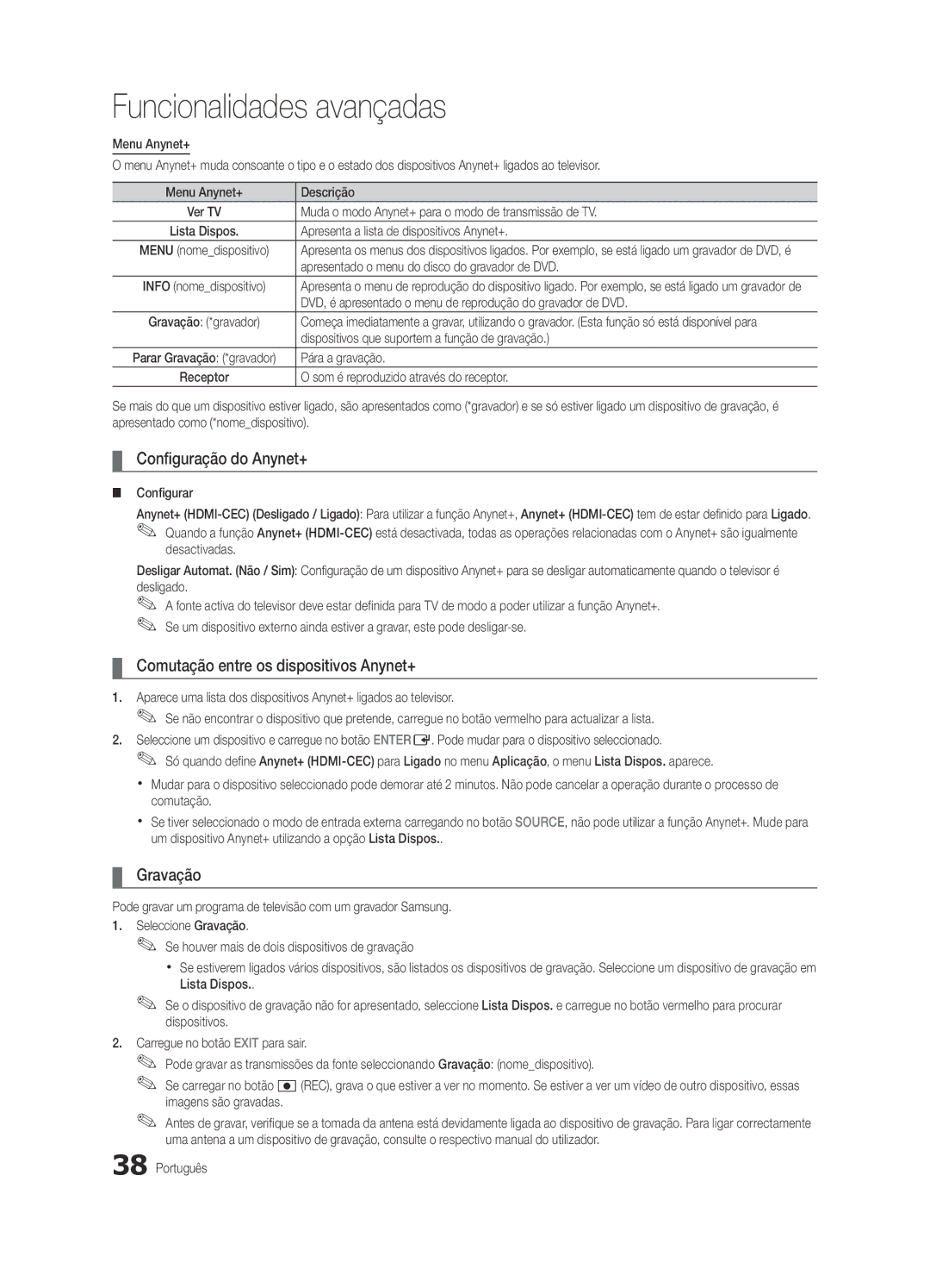 Samsung UE46C5100QWXXU, UE46C5100QWXZG manual Configuração do Anynet+, Comutação entre os dispositivos Anynet+, Gravação 