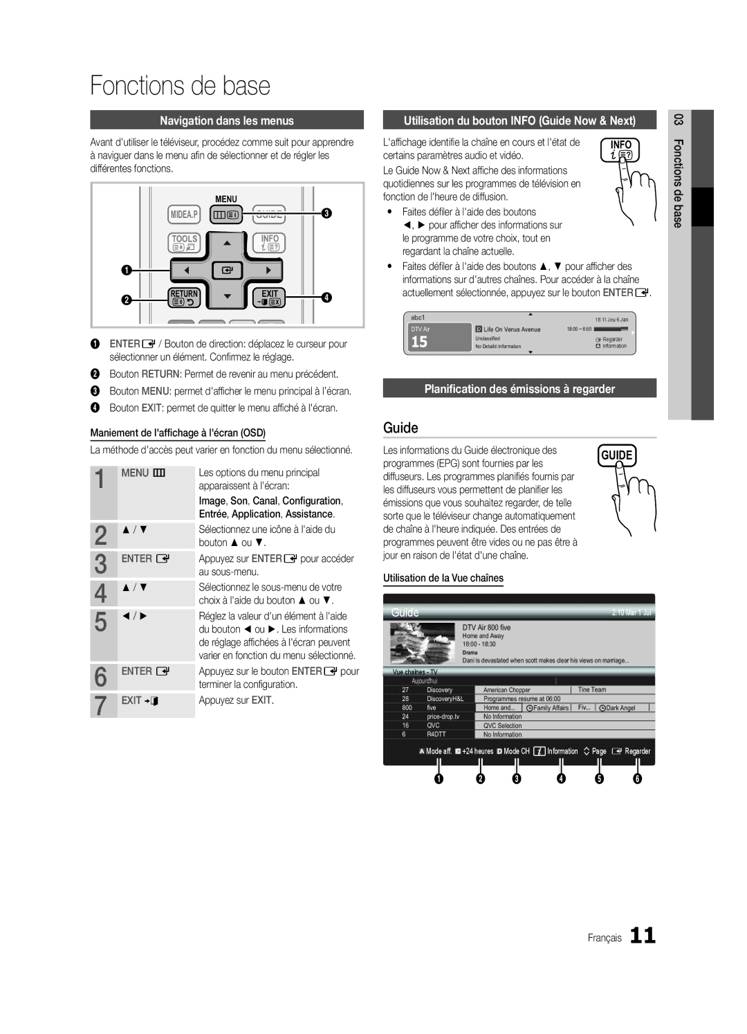 Samsung UE40C5100QWXXC manual Fonctions de base, Navigation dans les menus, Utilisation du bouton Info Guide Now & Next 