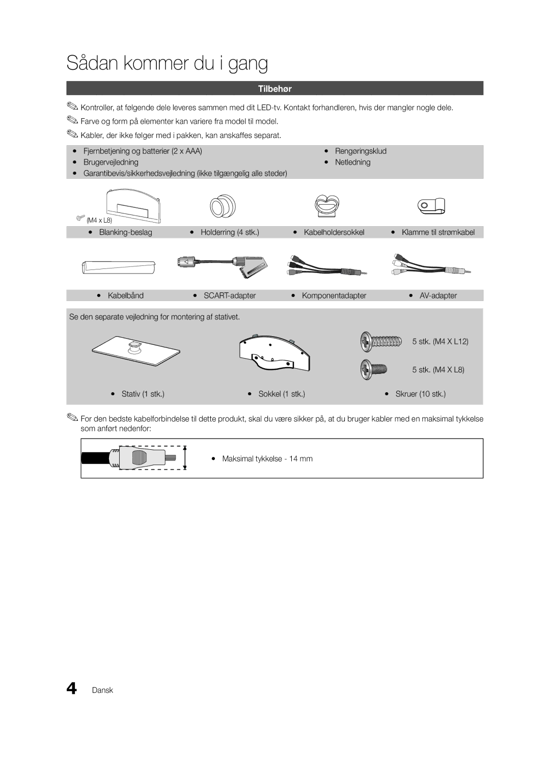 Samsung UE40C5100QWXZG, UE46C5100QWXZG, UE40C5100QWXXN manual Sådan kommer du i gang, Tilbehør, Brugervejledning Netledning 