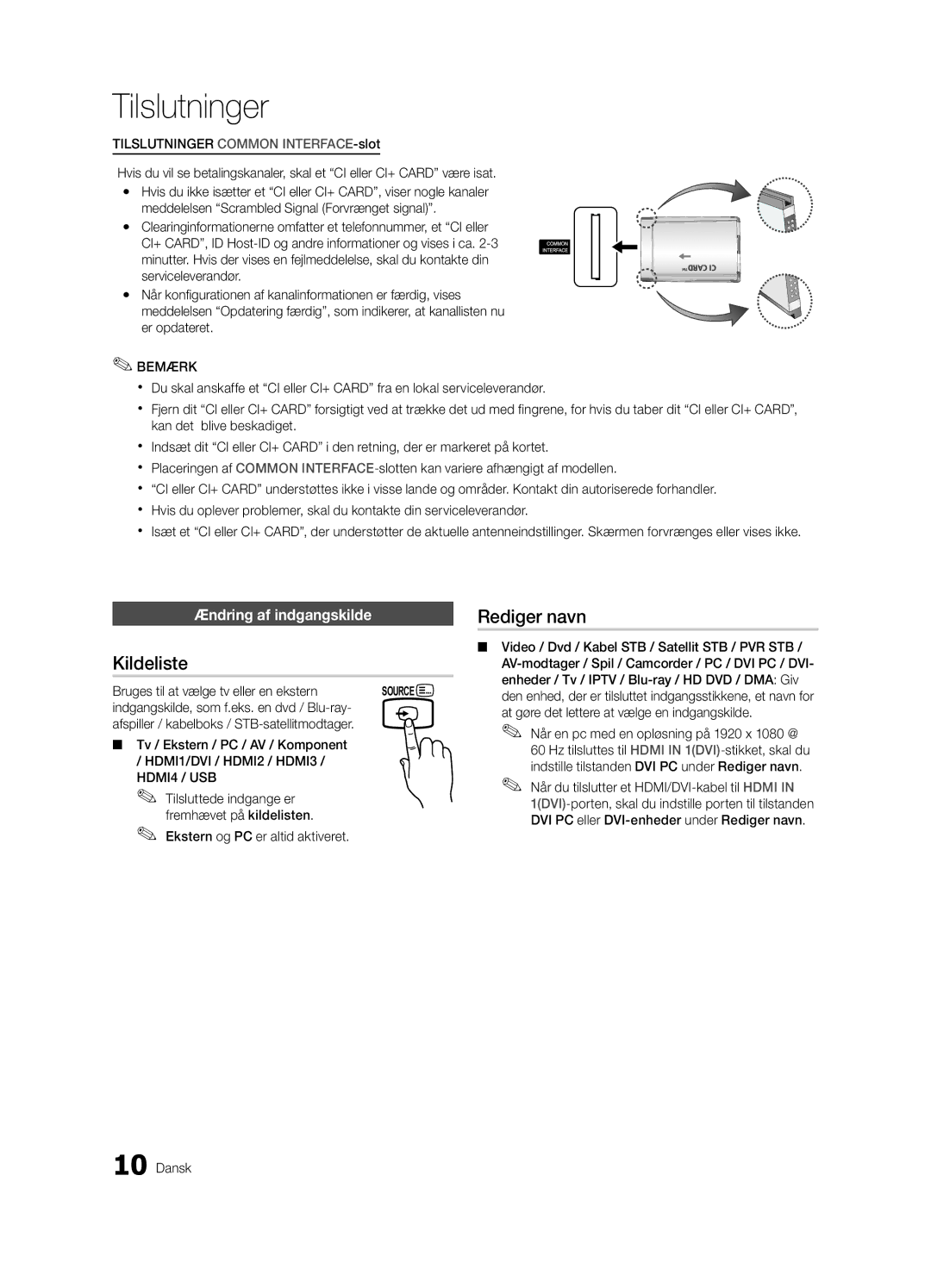 Samsung UE37C5100QWXZF manual Kildeliste, Rediger navn, Ændring af indgangskilde, Bruges til at vælge tv eller en ekstern 