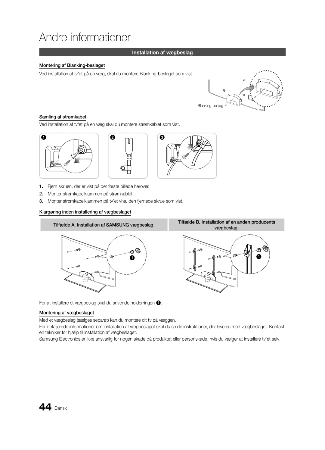 Samsung UE46C5100QWXZT, UE46C5100QWXZG, UE40C5100QWXXN, UE32C5100QWXXN manual Installation af vægbeslag, Blanking-beslag 