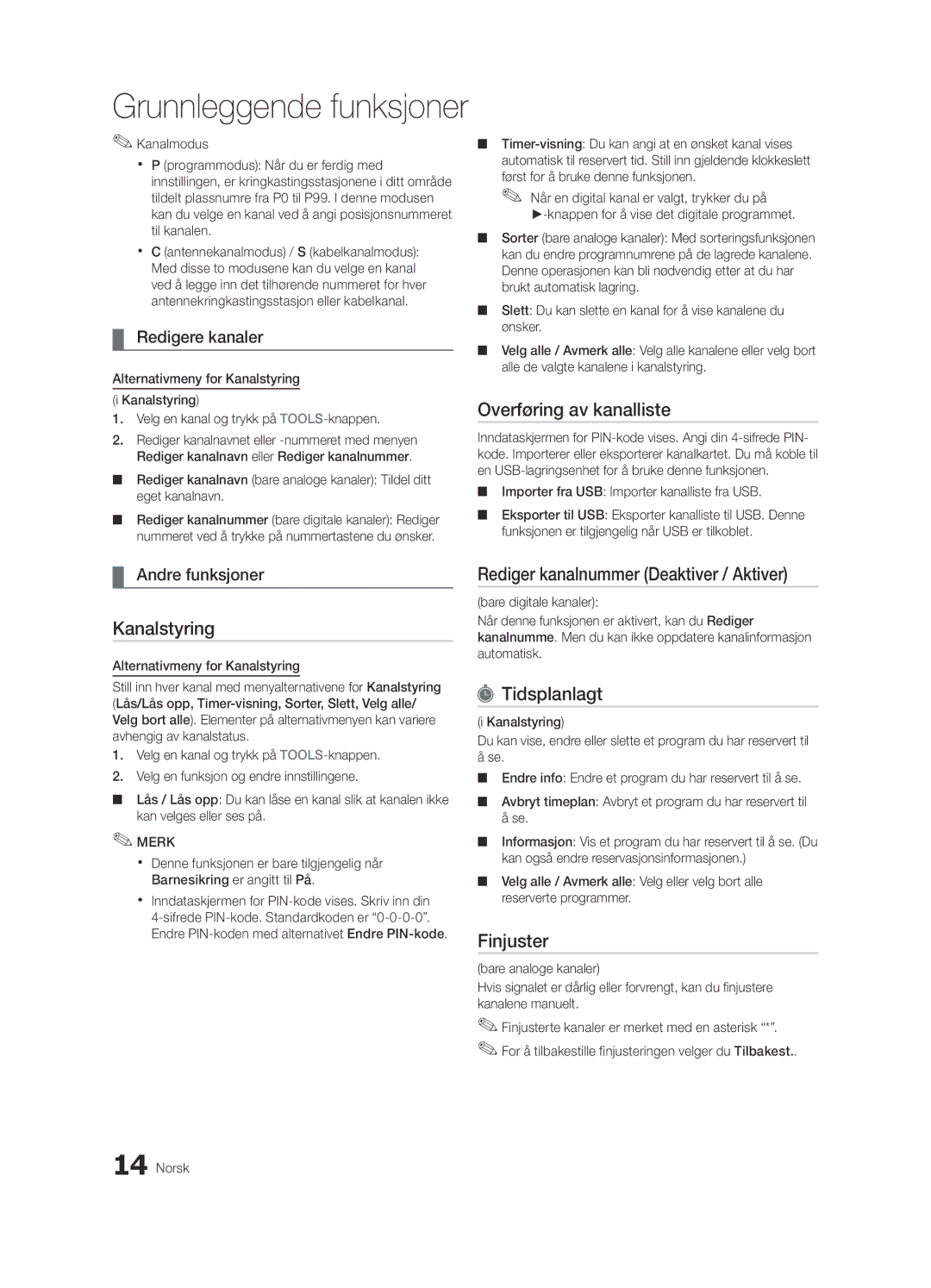 Samsung UE40C5100QWXZF manual Overføring av kanalliste, Tidsplanlagt, Finjuster, Redigere kanaler, Andre funksjoner 