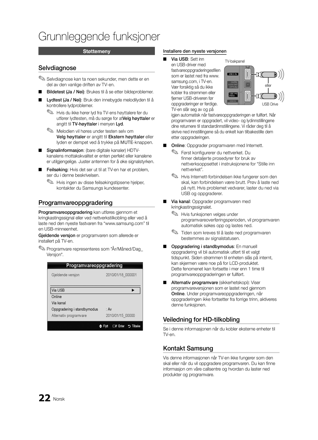 Samsung UE37C5105QWXXE, UE46C5100QWXZG, UE40C5100QWXXN Programvareoppgradering, Veiledning for HD-tilkobling, Støttemeny 