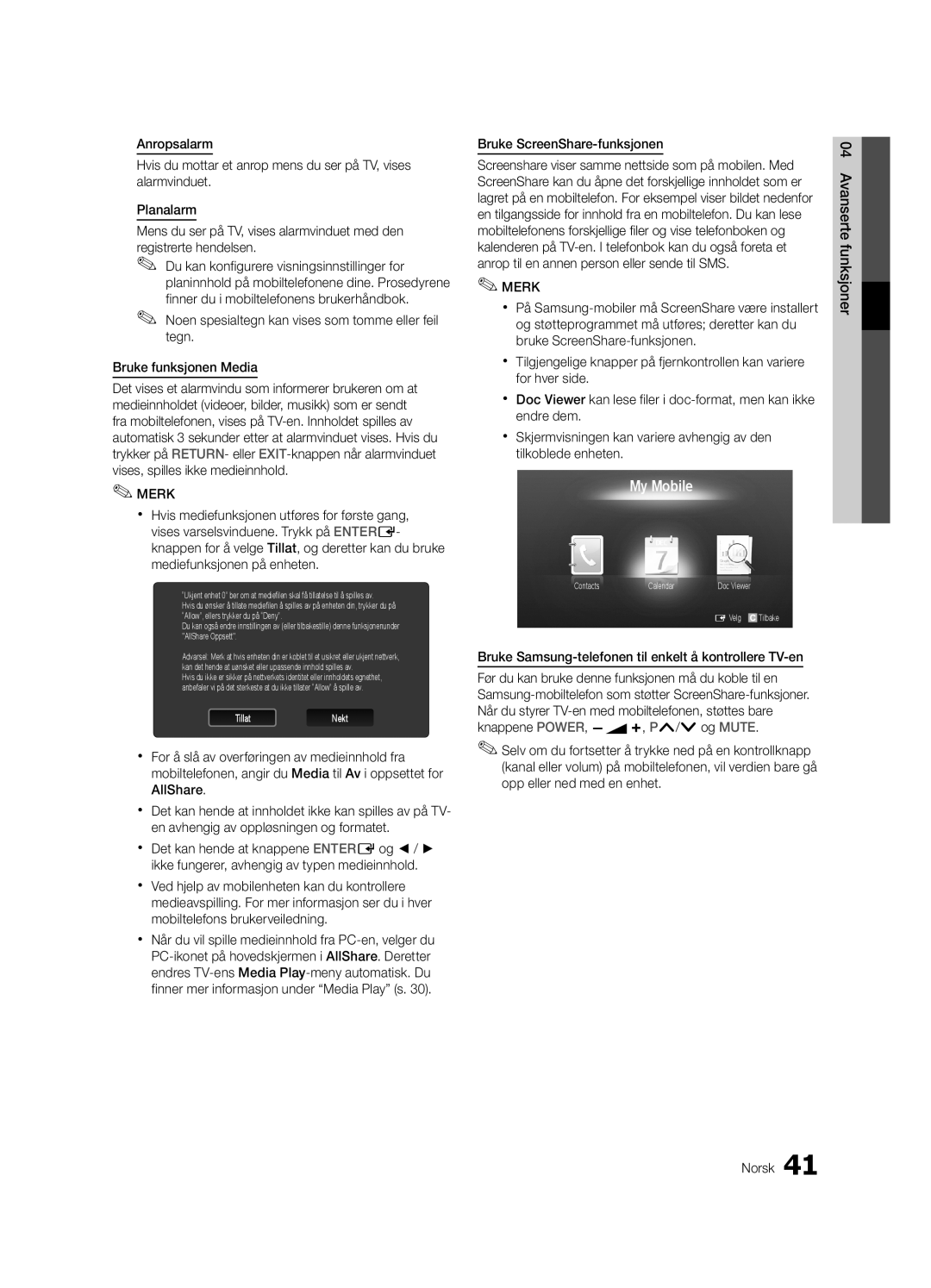 Samsung UE40C5100QWXZT manual Bruke ScreenShare-funksjonen, Bruke Samsung-telefonen til enkelt å kontrollere TV-en 