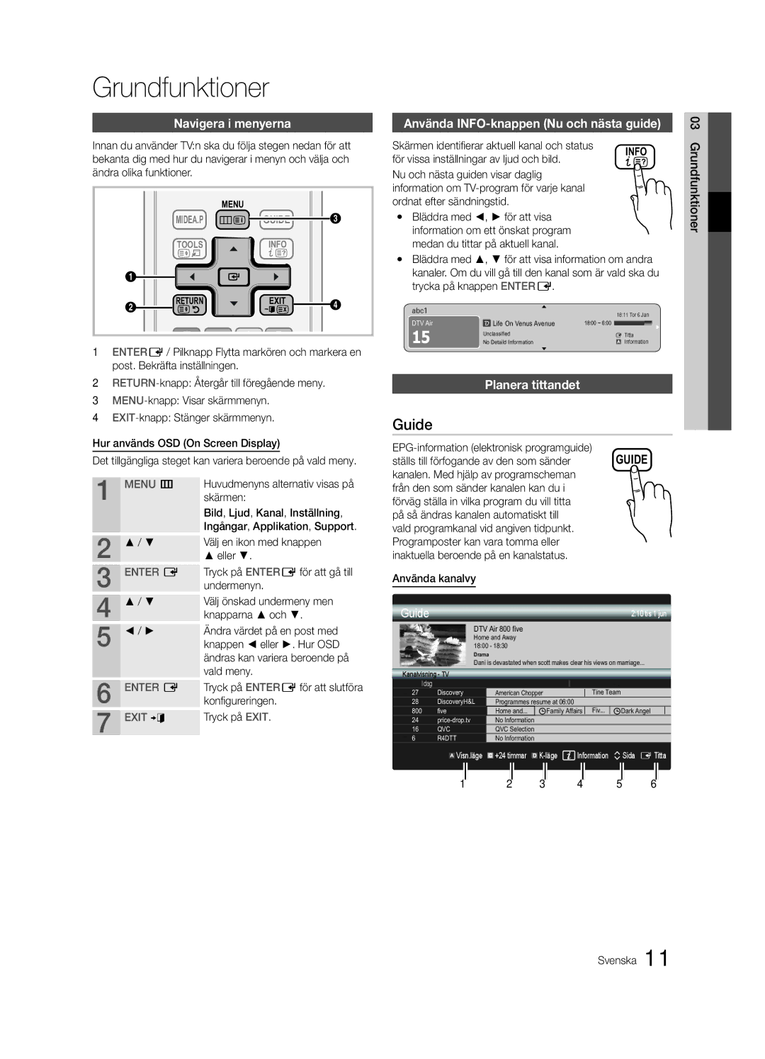 Samsung UE46C5100QWXZF Grundfunktioner, Navigera i menyerna, Använda INFO-knappen Nu och nästa guide, Planera tittandet 