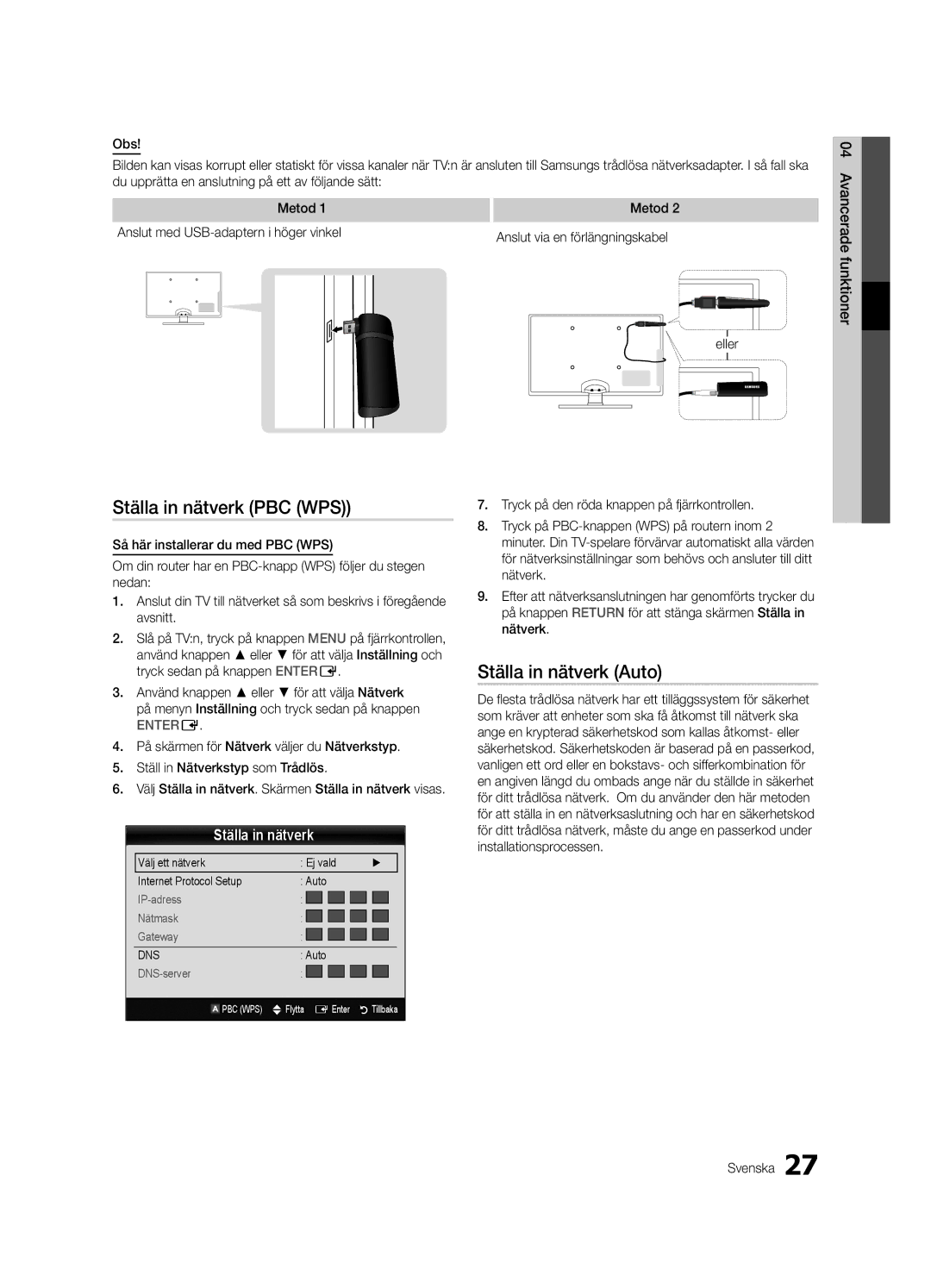 Samsung UE32C5100QWXXN, UE46C5100QWXZG, UE40C5100QWXXN manual Ställa in nätverk PBC WPS, Anslut via en förlängningskabel 