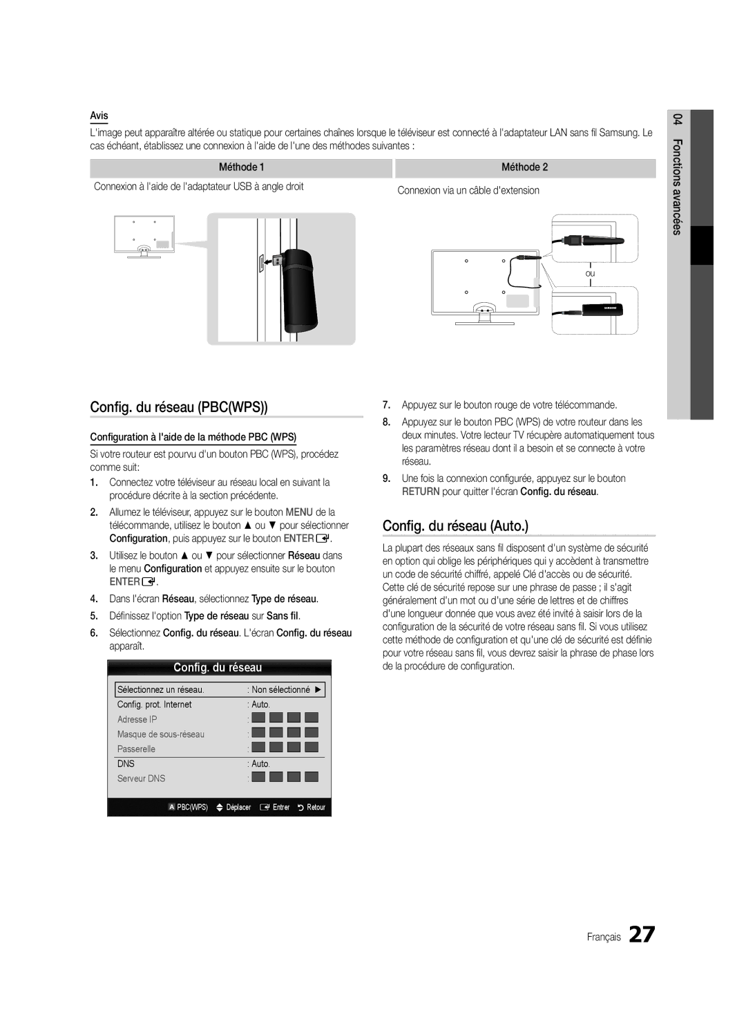 Samsung UE46C5100QWXXU manual Config. du réseau Pbcwps, Avis, Méthode, Connexion à laide de ladaptateur USB à angle droit 