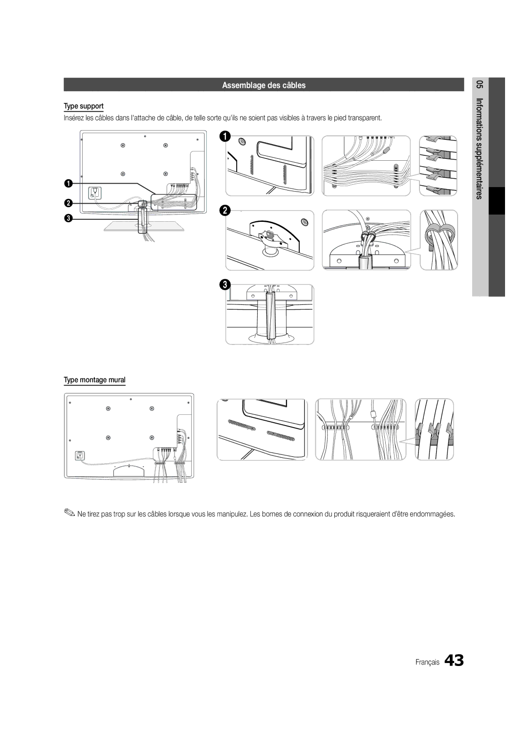 Samsung UE46C5100QWXXU, UE46C5100QWXZG, UE40C5100QWXXN, UE32C5100QWXXN Assemblage des câbles, Informations supplémentaires 