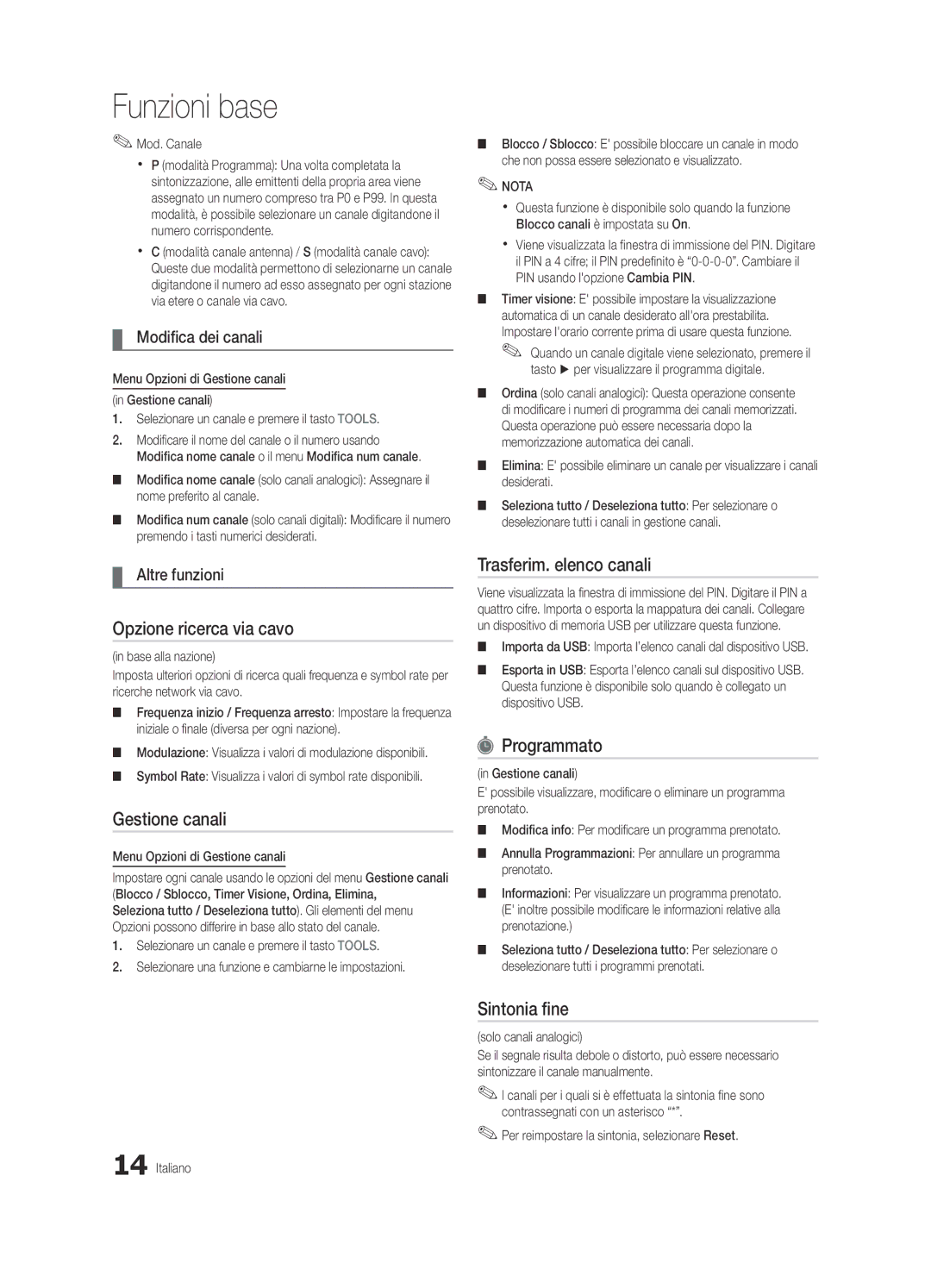 Samsung UE40C5100QWXZG, UE46C5100QWXZG manual Opzione ricerca via cavo, Trasferim. elenco canali, Programmato, Sintonia fine 