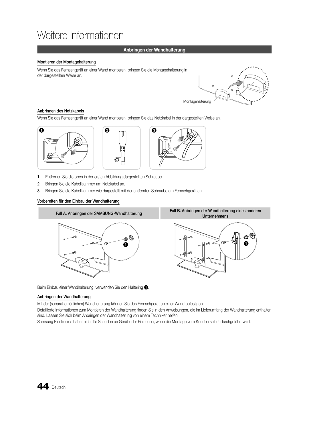 Samsung UE46C5100QWXZT, UE46C5100QWXZG, UE40C5100QWXXN, UE32C5100QWXXN manual Anbringen der Wandhalterung, Montagehalterung 