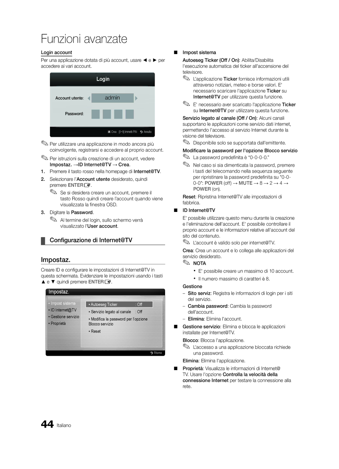 Samsung UE32C6500UPXZT manual Configurazione di Internet@TV, Account utente, ID Internet@TV Gestione servizio Proprietà 
