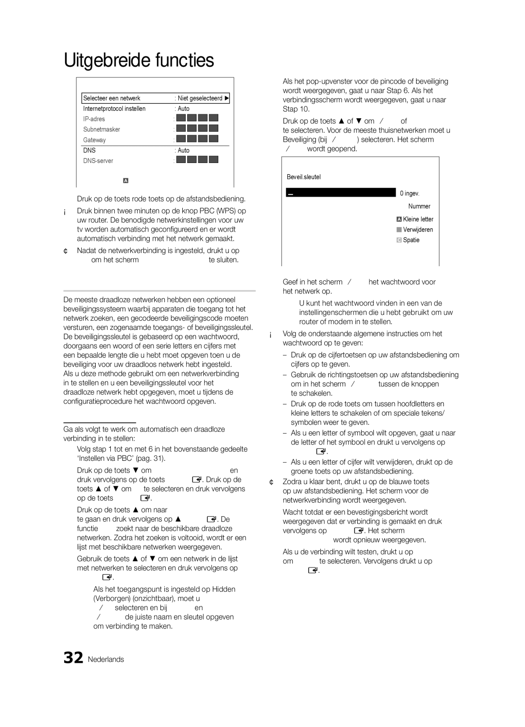 Samsung UE40C6730USXZF manual Druk op de toets rode toets op de afstandsbediening, Beveil.sleutel Ingev ~9 Nummer, Spatie 