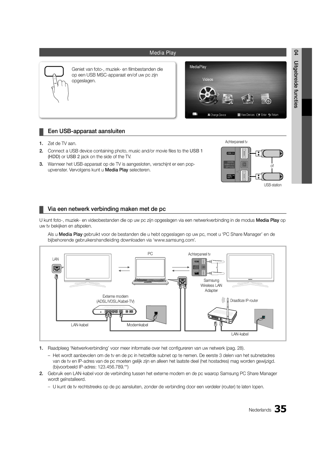 Samsung UE40C6710USXZF Een USB-apparaat aansluiten, Via een netwerk verbinding maken met de pc, Opgeslagen, Zet de TV aan 