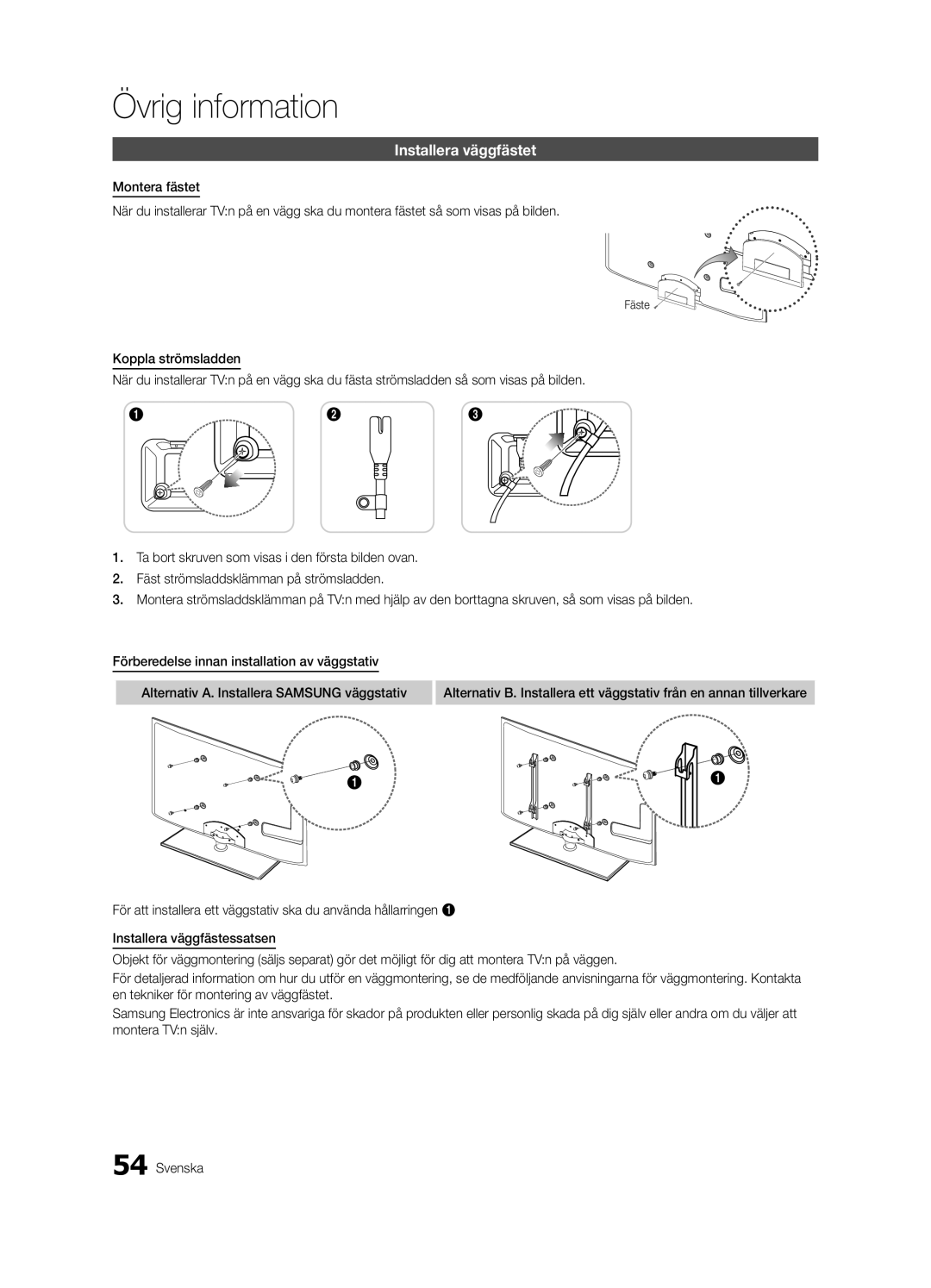 Samsung UE37C6825USXXE, UE46C6820USXZG, UE46C6800USXZG, UE46C6820USXZF, UE32C6825USXXE manual Installera väggfästet, Fäste 